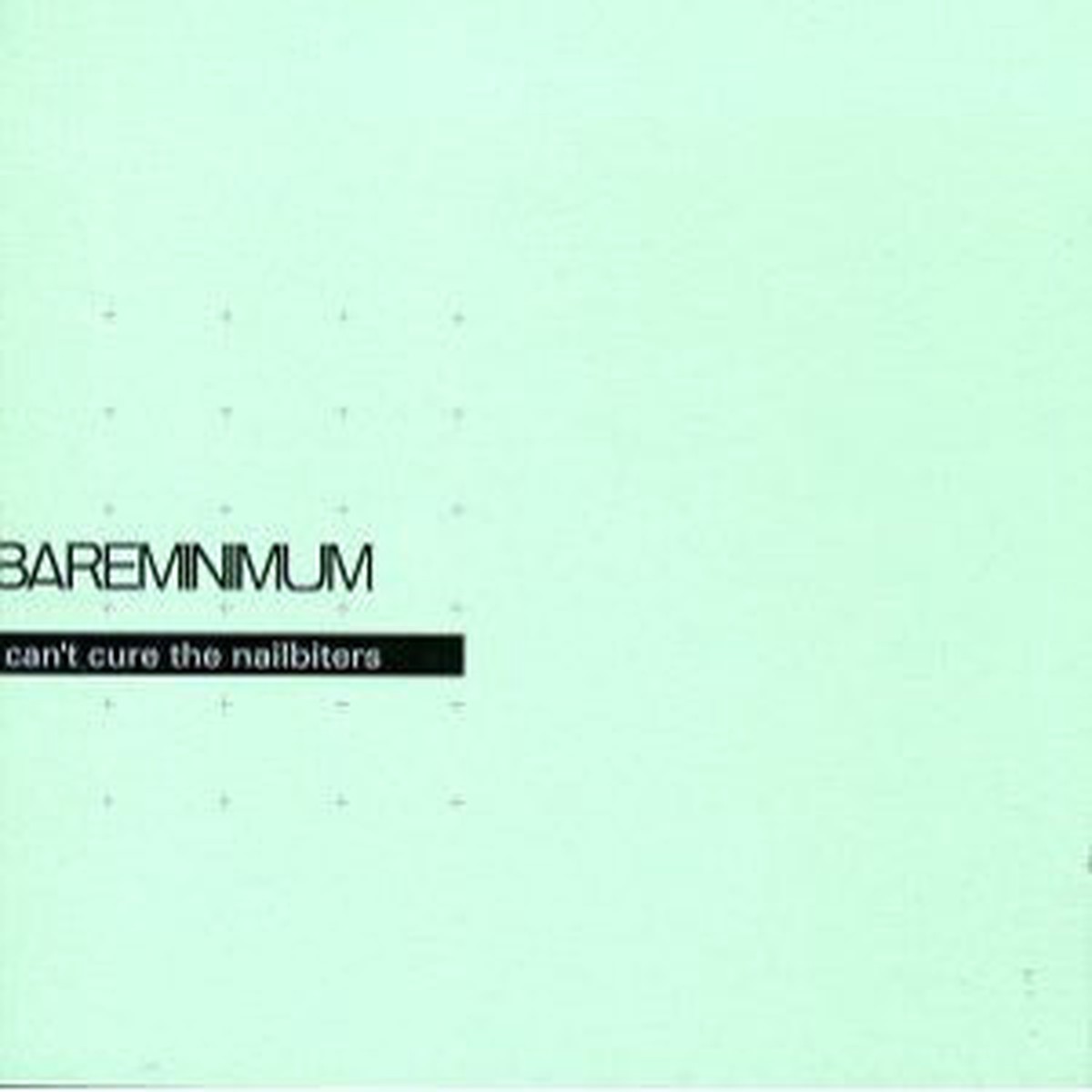 Bare Minimum – Cant Cure The Nailbiters (CD Album) – USED