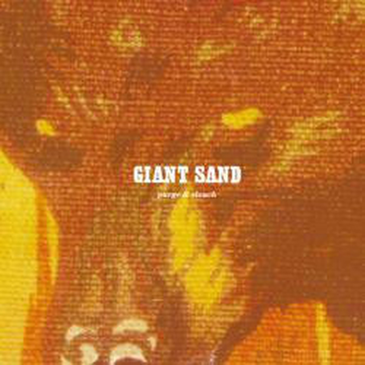 Giant Sand - Purge Slouch (2xLP Album RE) - NEW