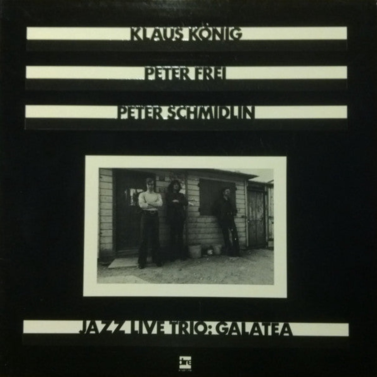 Klaus Knig Peter Frei Peter Schmidlin Jazz Live Trio - Galatea (LP) - USED