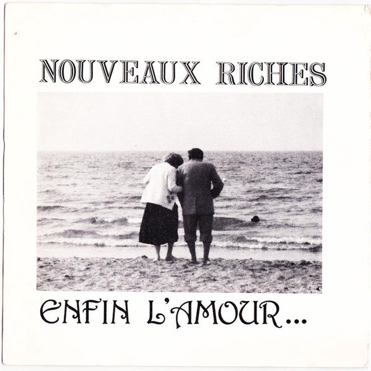 Nouveaux Riches - Enfin LAmour (7 Single) - USED