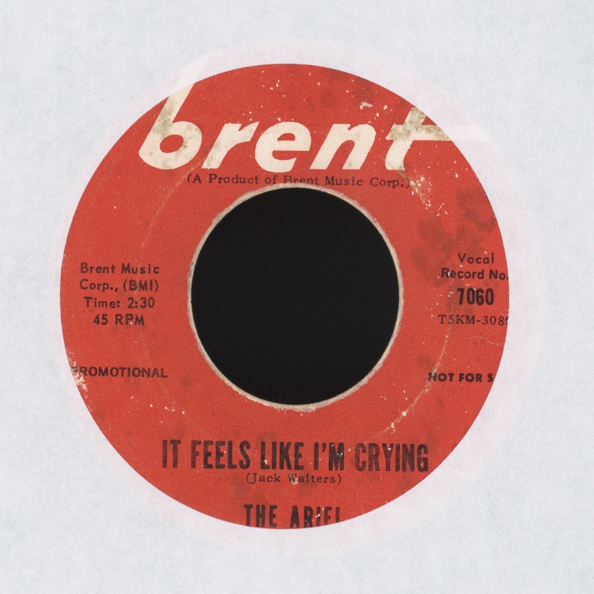 The Ariel – It Feels Like Im Crying on Brent Promo Garage 45