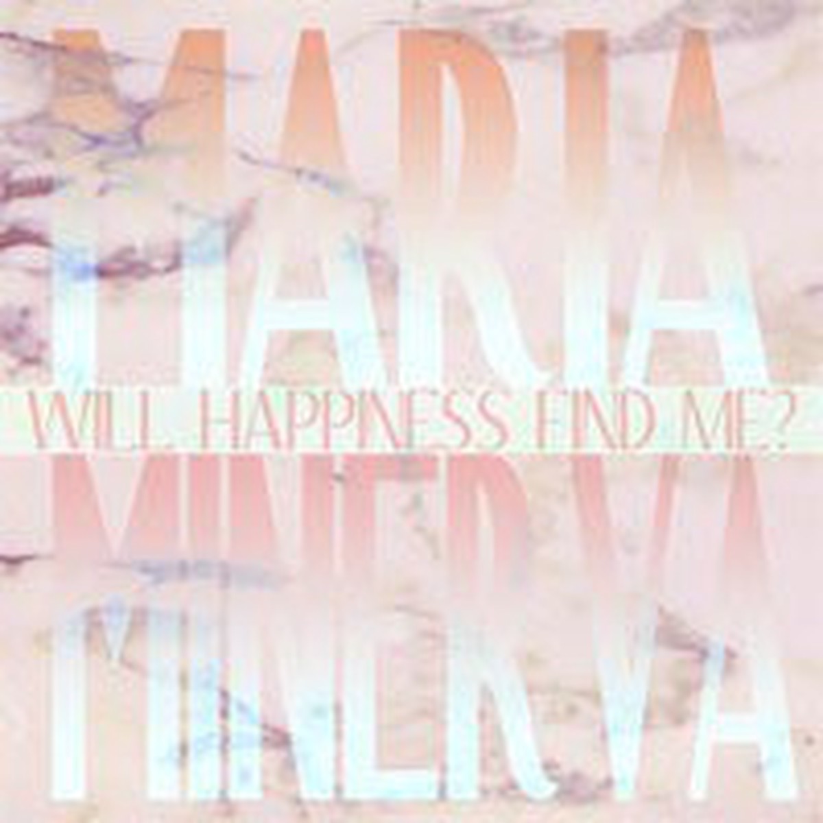 Maria Minerva - Will Happiness Find Me (CD Album) - NEW