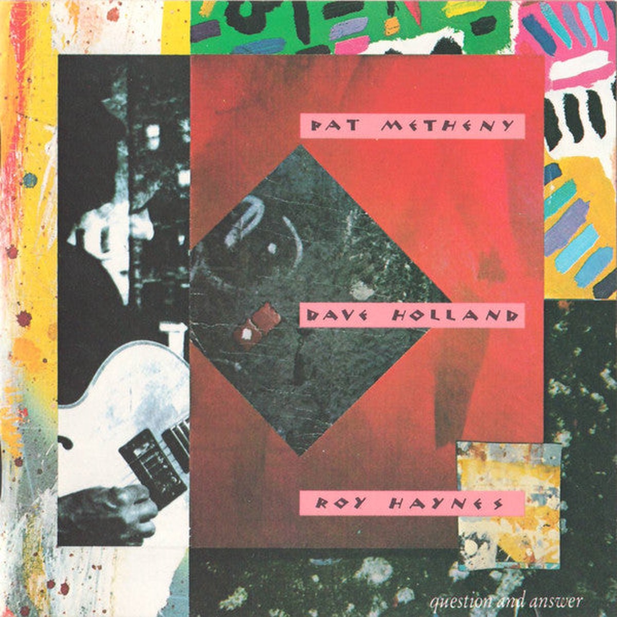 Pat Metheny Dave Holland Roy Haynes – Question And Answer (CD Album) – USED