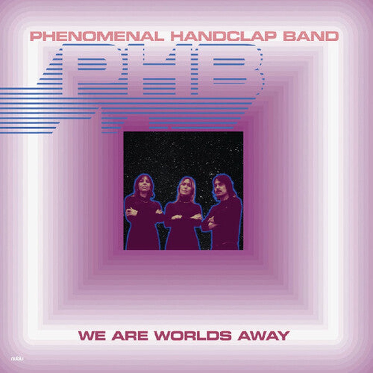The Phenomenal Handclap Band – We Are Worlds Away EP