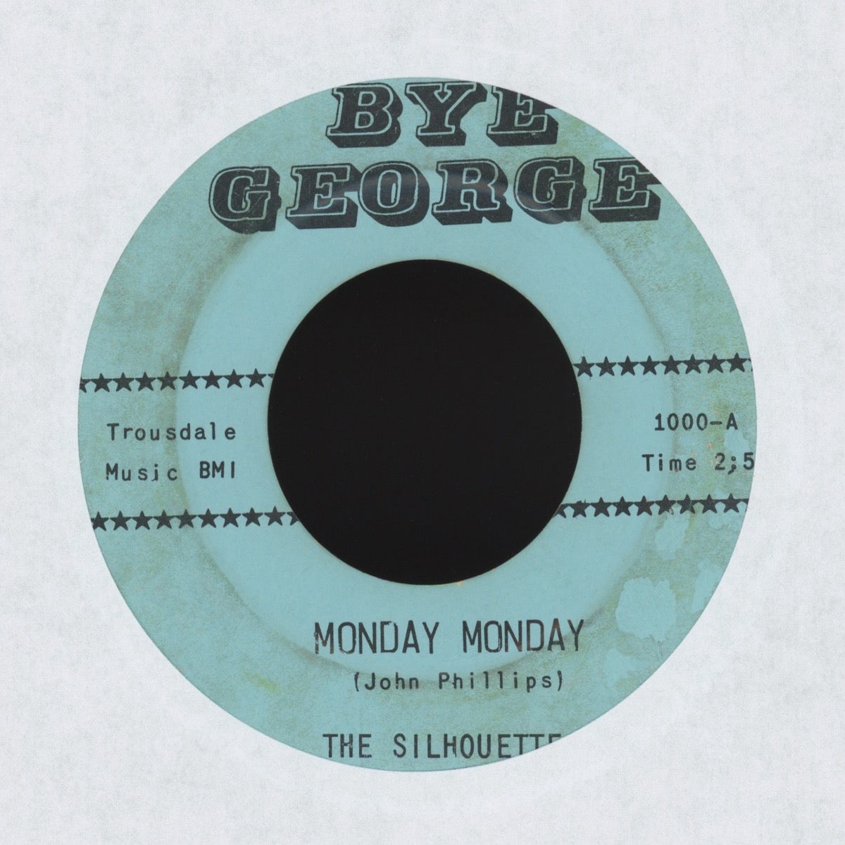 The Silhouettes – Monday Monday on Bye George Jazz Mod Funk 45