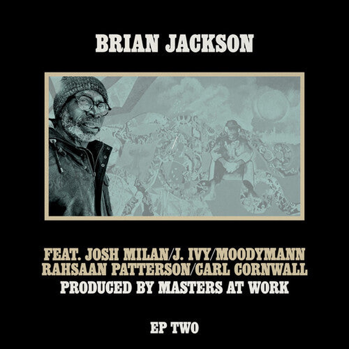 Brian Jackson – EP Two