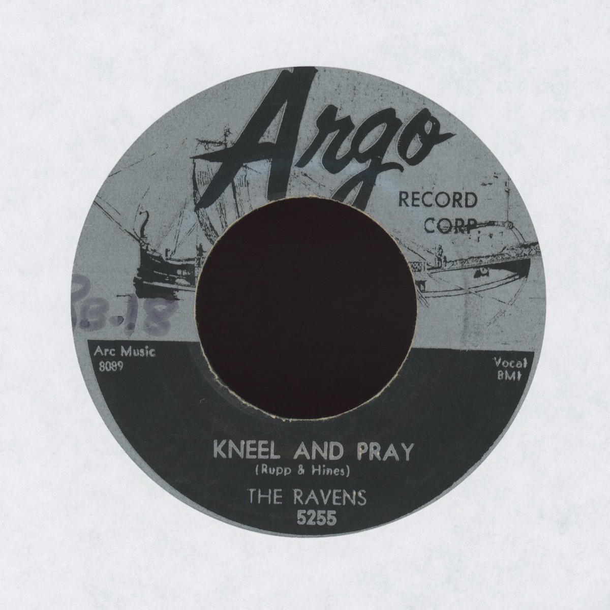 The Ravens – Kneel And Pray I Cant Believe on Argo RB Doo Wop 45