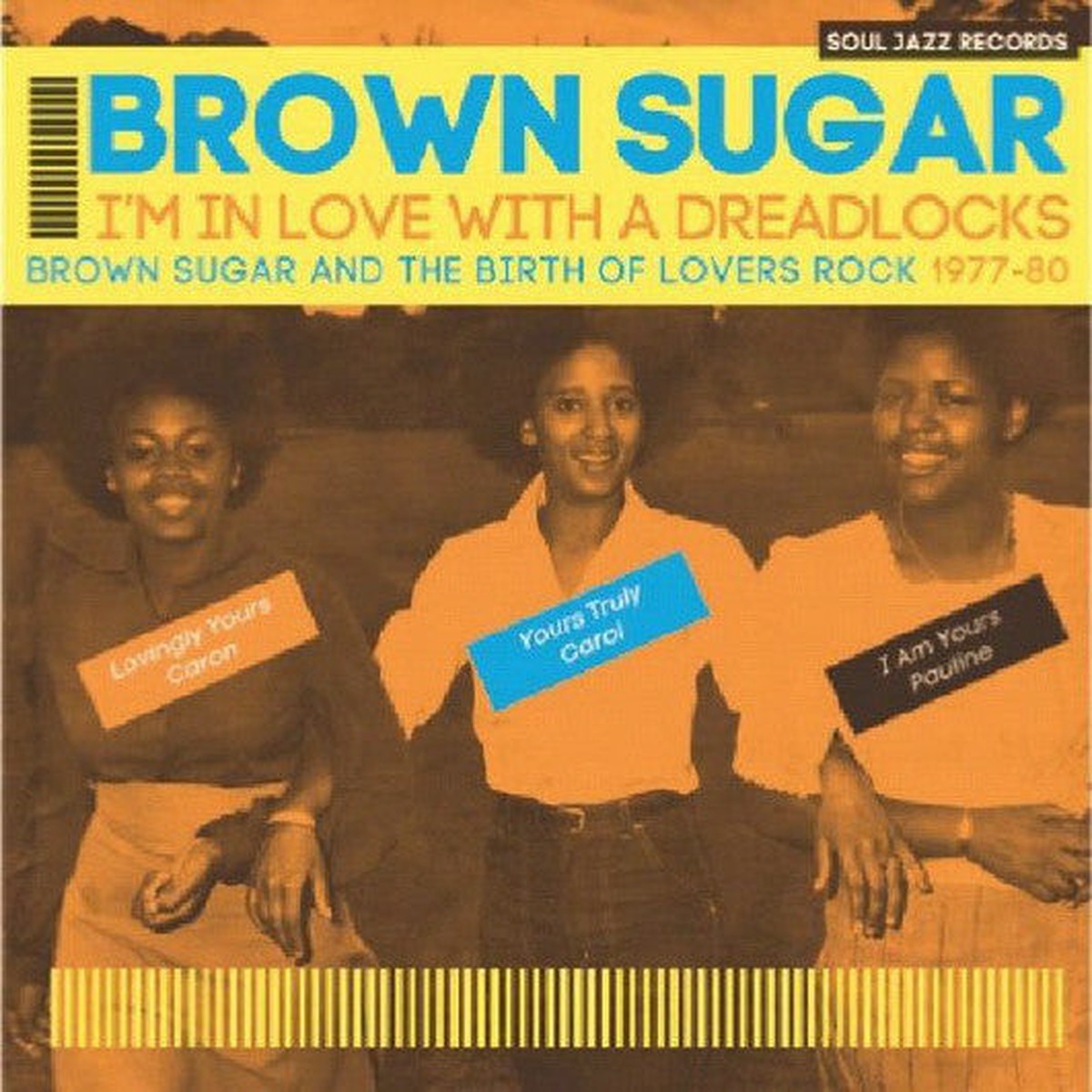 Brown Sugar (4) – Im In Love With A Dreadlocks (Brown Sugar And The Birth Of Lovers Rock 1977-80) (2xLP Comp) – NEW
