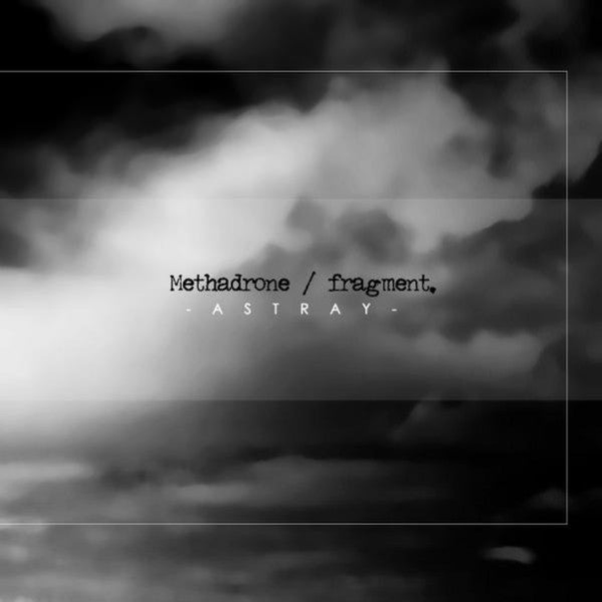 Methadrone Fragment – Astray (CD Album Ltd) – NEW
