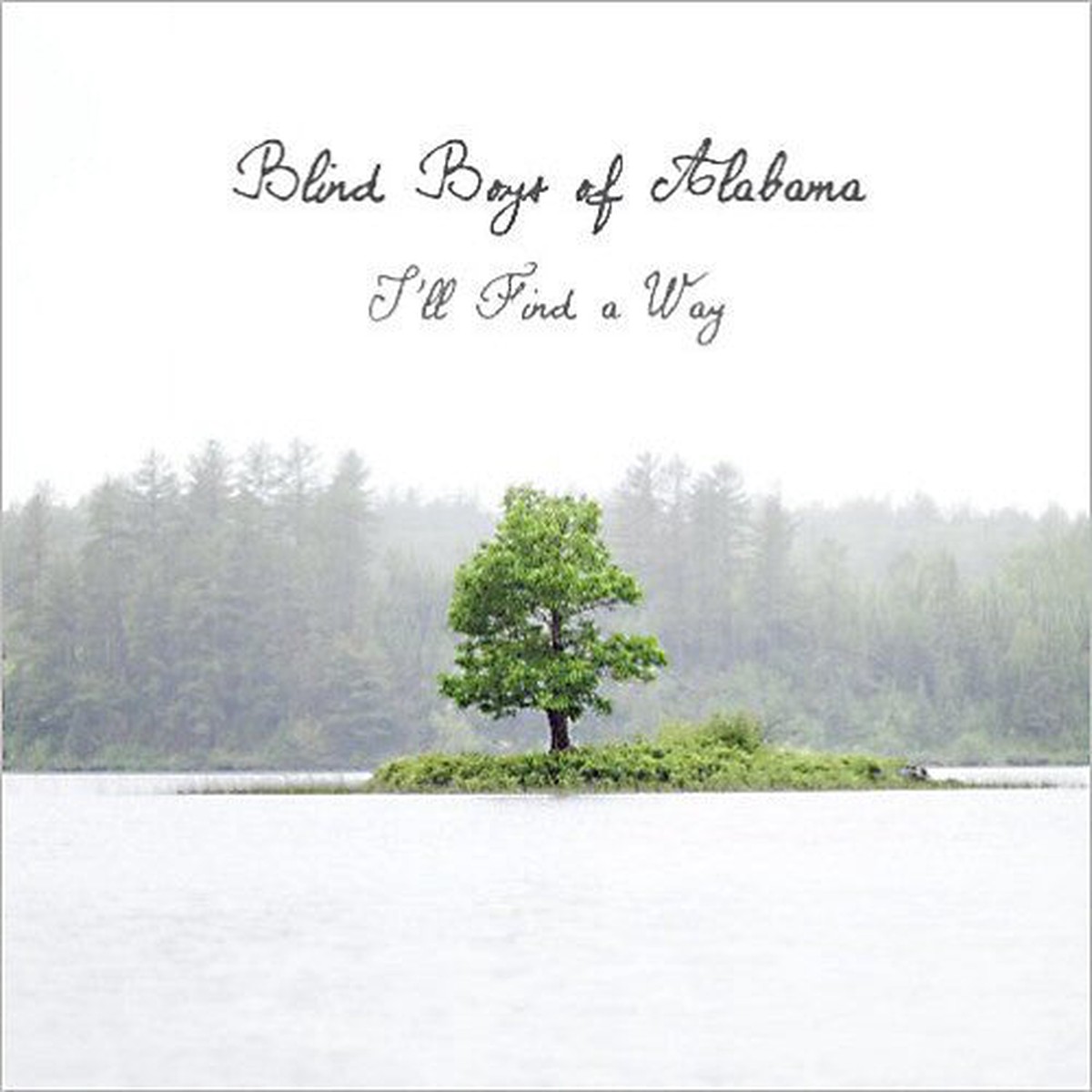Blind Boys Of Alabama – Ill Find A Way (CD Album) – NEW