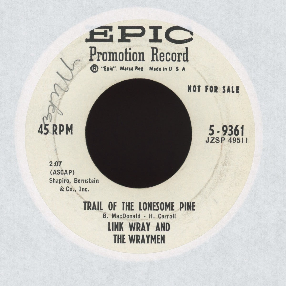 Link Wray And His Ray Men – Trail Of The Lonesome Pine on Epic Promo Instro Rockabilly 45