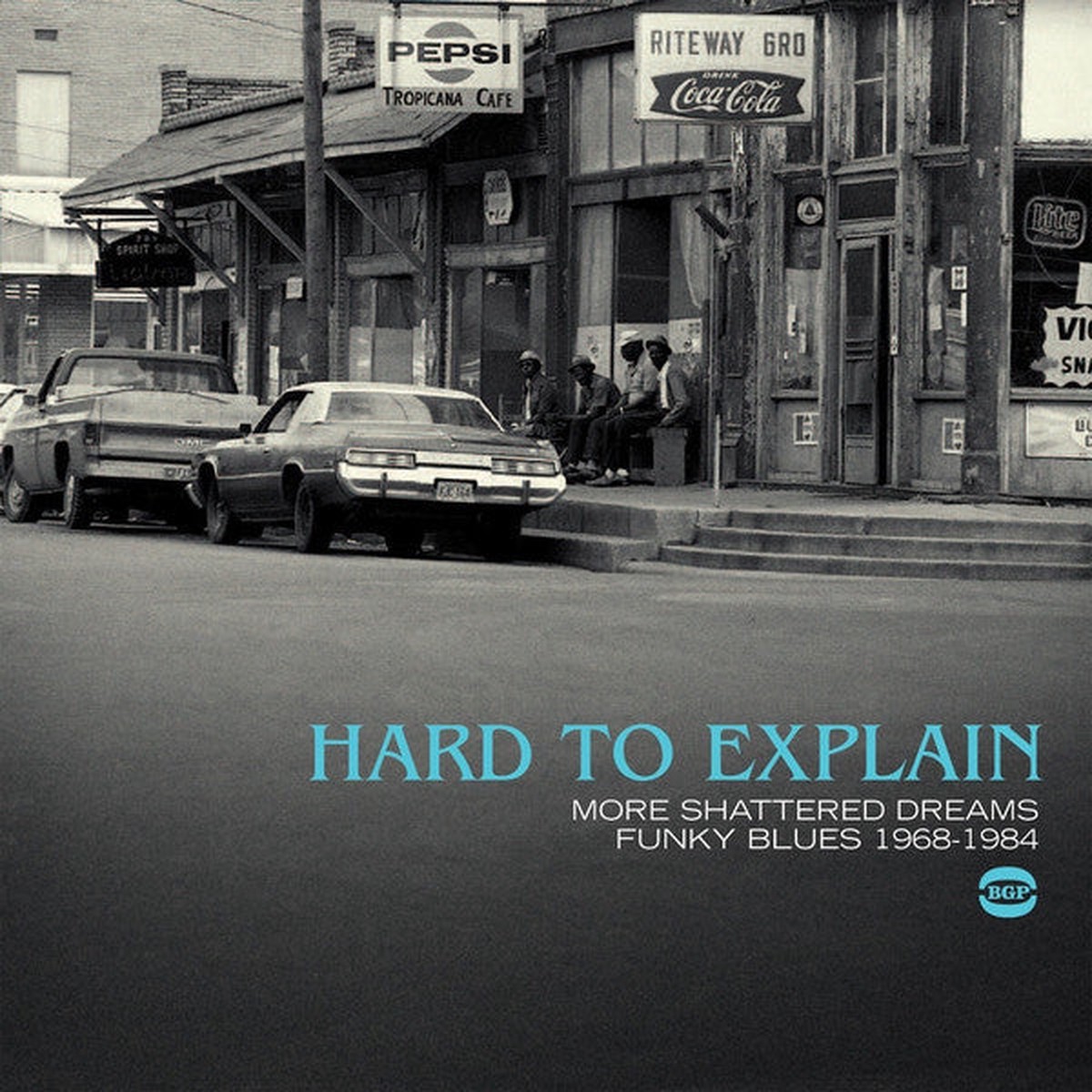 Various – Hard to Explain – More Shattered Dreams Funky Blues 1968-1984 (CD Comp) – USED