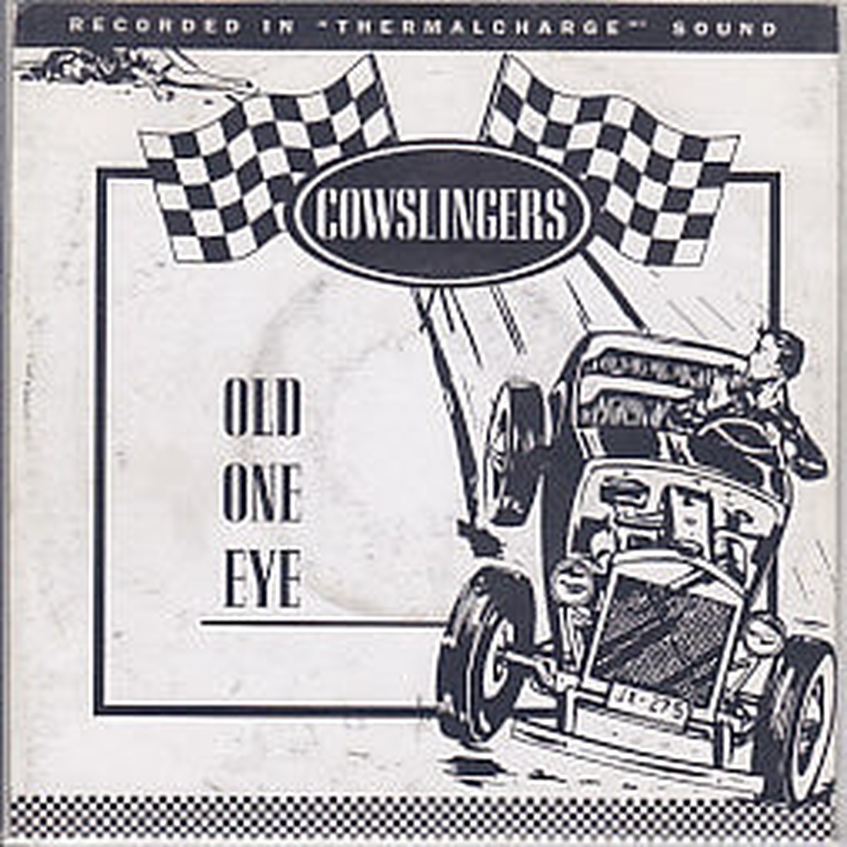 Cowslingers – Old One Eye (7 Single) – USED