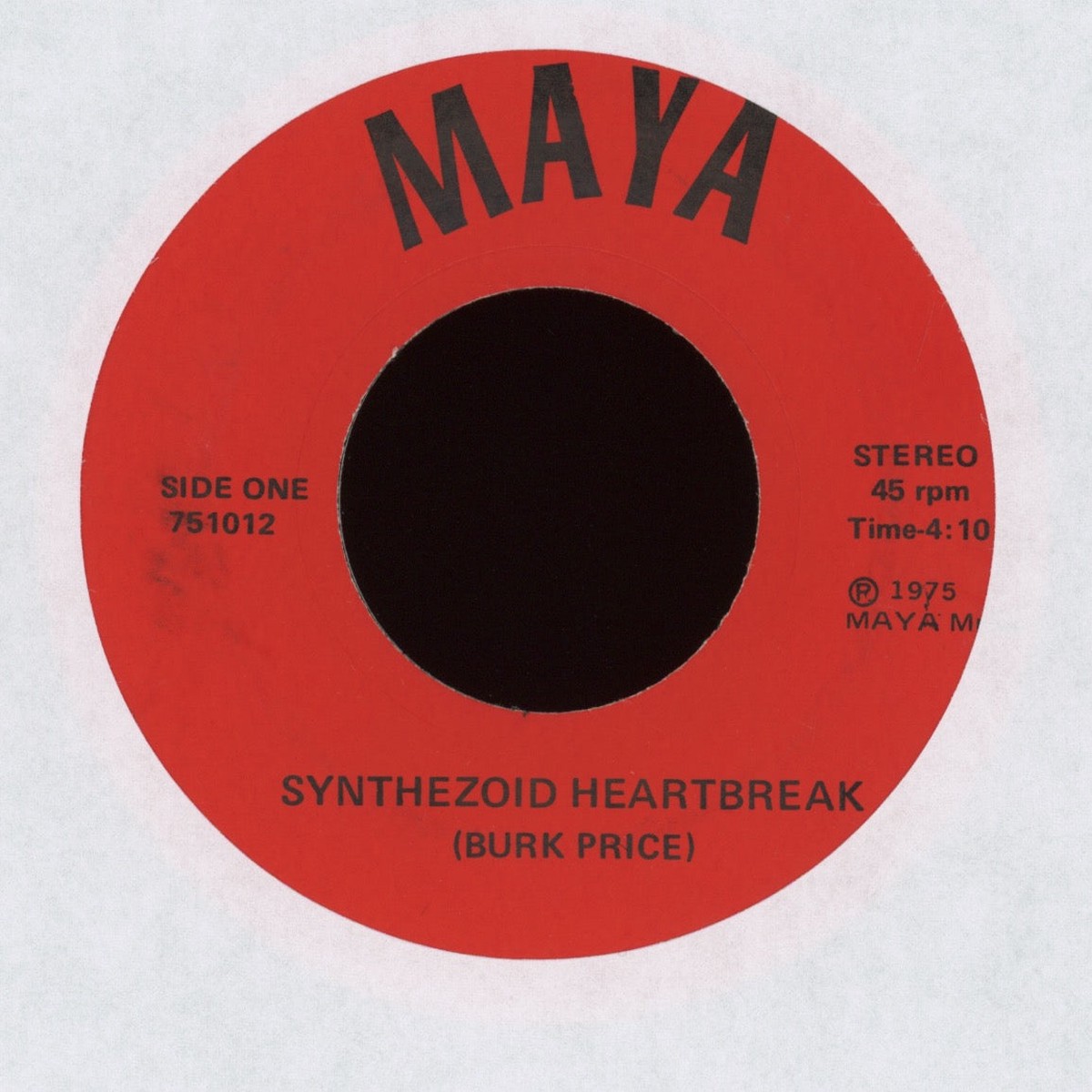 Maya – Synthezoid Heartbreak Rare Psych Synth Space Rock 45