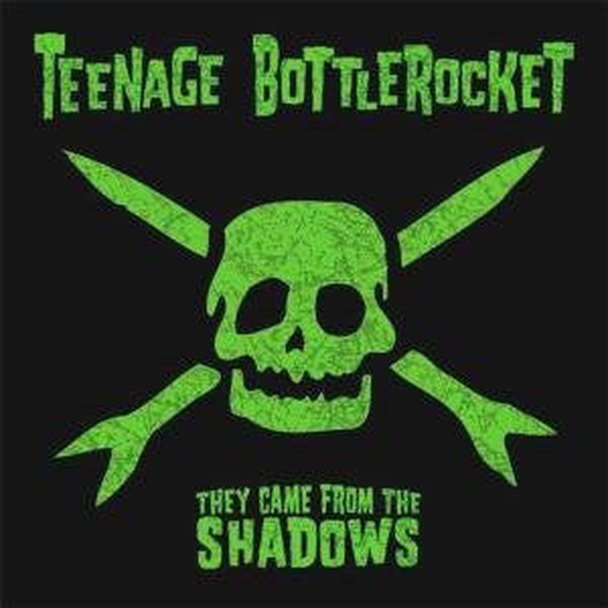 Teenage Bottlerocket – They Came From The Shadows (CD Album) – USED