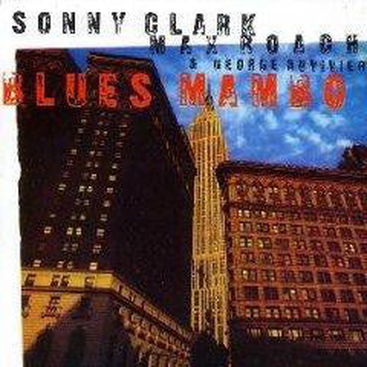Sonny Clark Max Roach George Duvivier – Blues Mambo (CD Album) – USED
