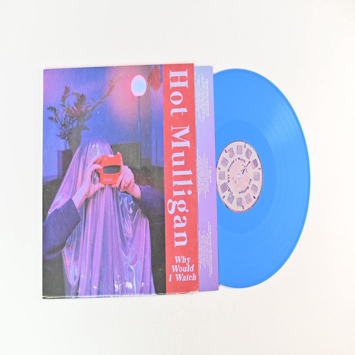 Hot Mulligan – Why Would I Watch on Wax Bodega Blue Sky Vinyl