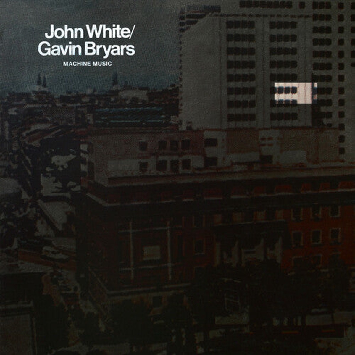 John White Gavin Bryars – Machine Music