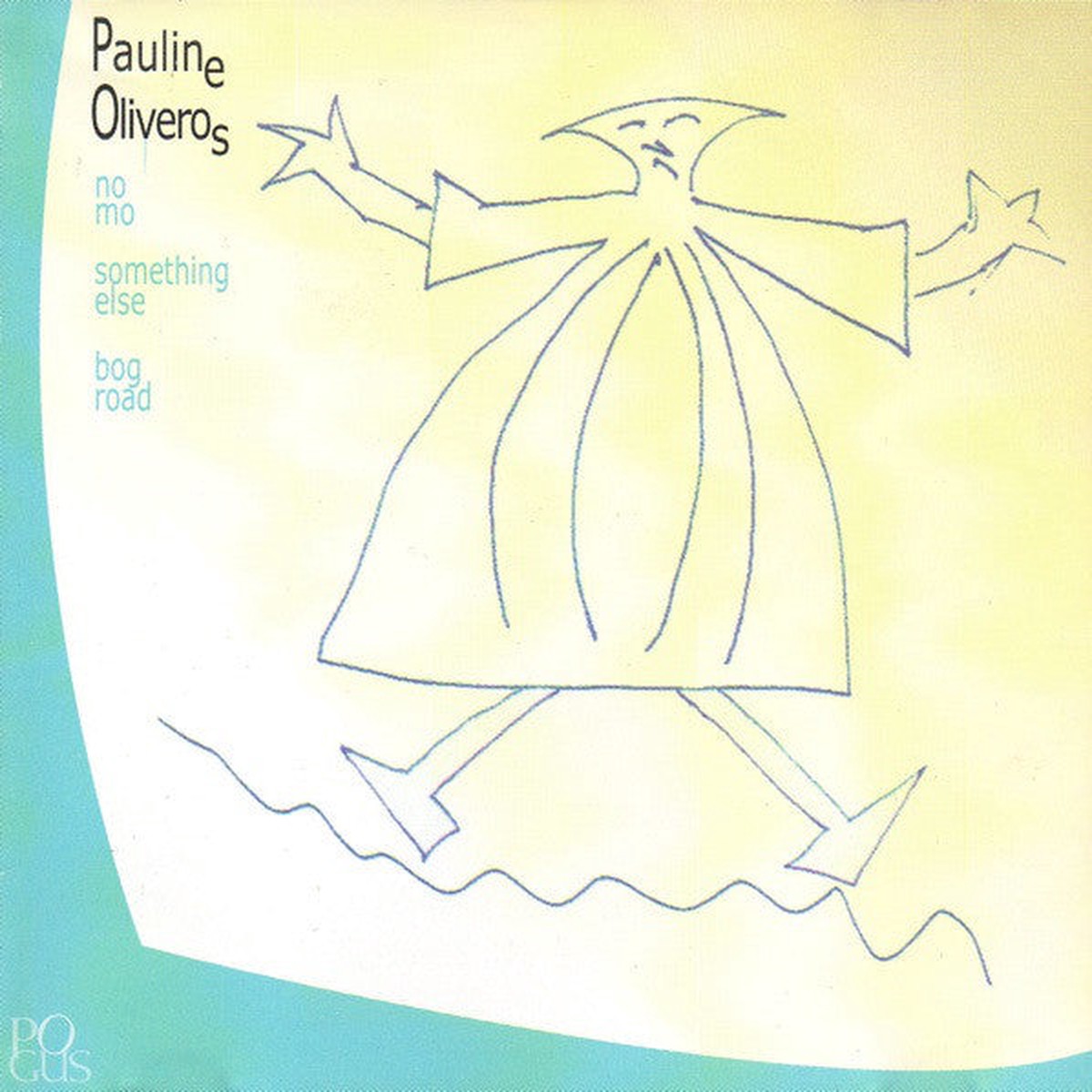 Pauline Oliveros – No Mo (CD Album) – USED