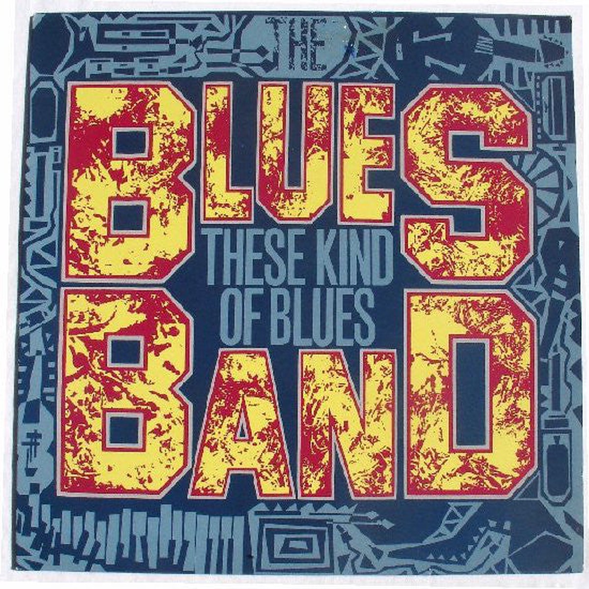The Blues Band – These Kind Of Blues (LP Album Whi) – USED