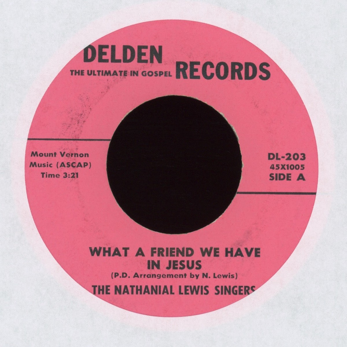 The Nathanial Lewis Singers – What A Friend We Have In Jesus on Delden Gospel 45