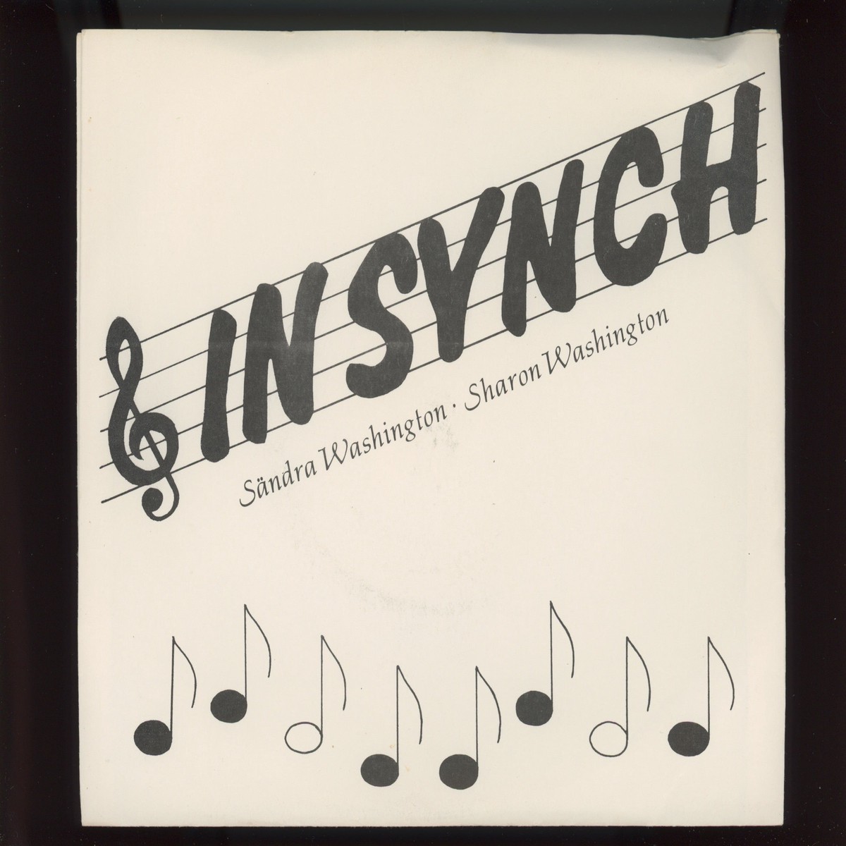 The Washington Sisters – In Synch Self Released Soul 7 With Picture Sleeve