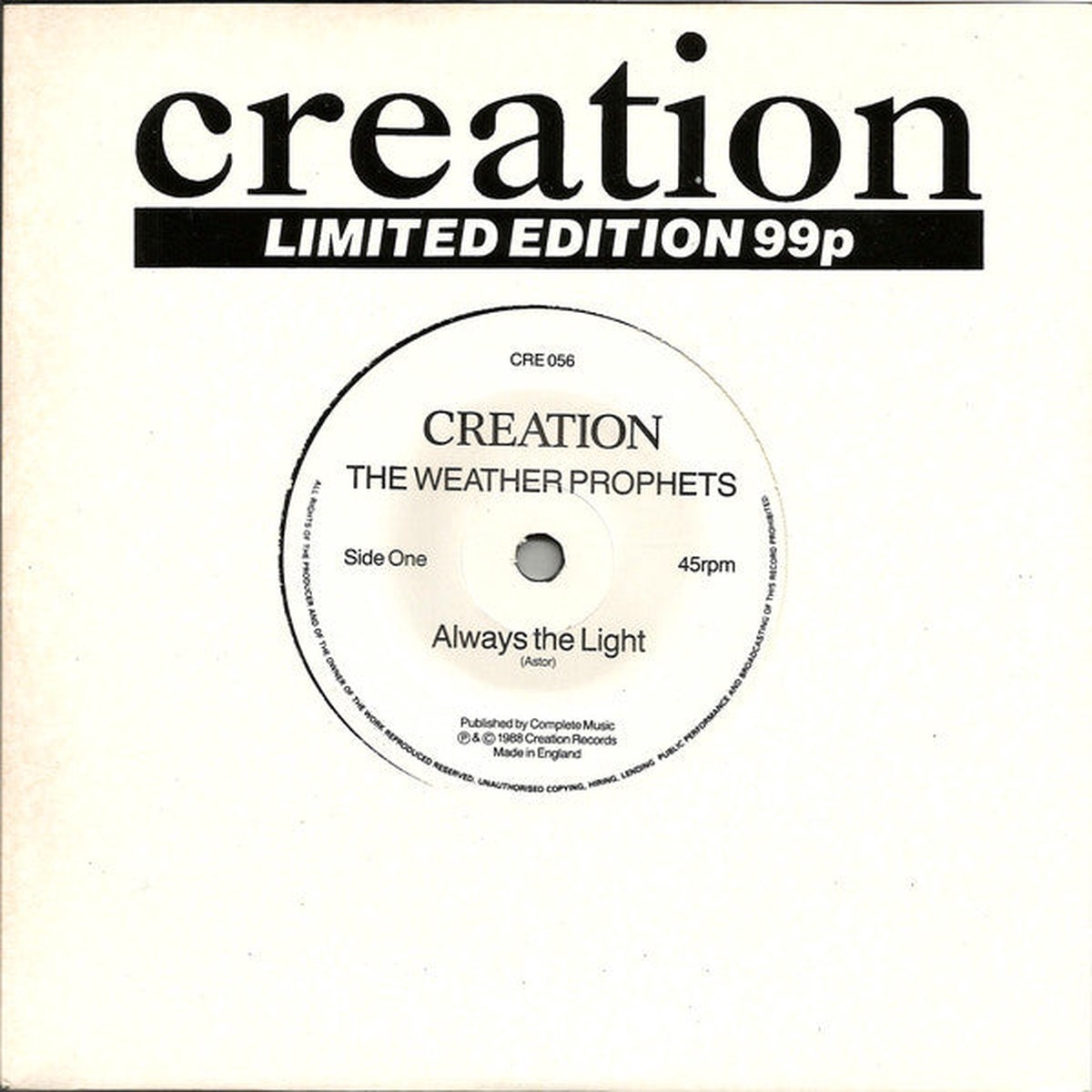 The Weather Prophets – Always The Light (7 Ltd) – USED