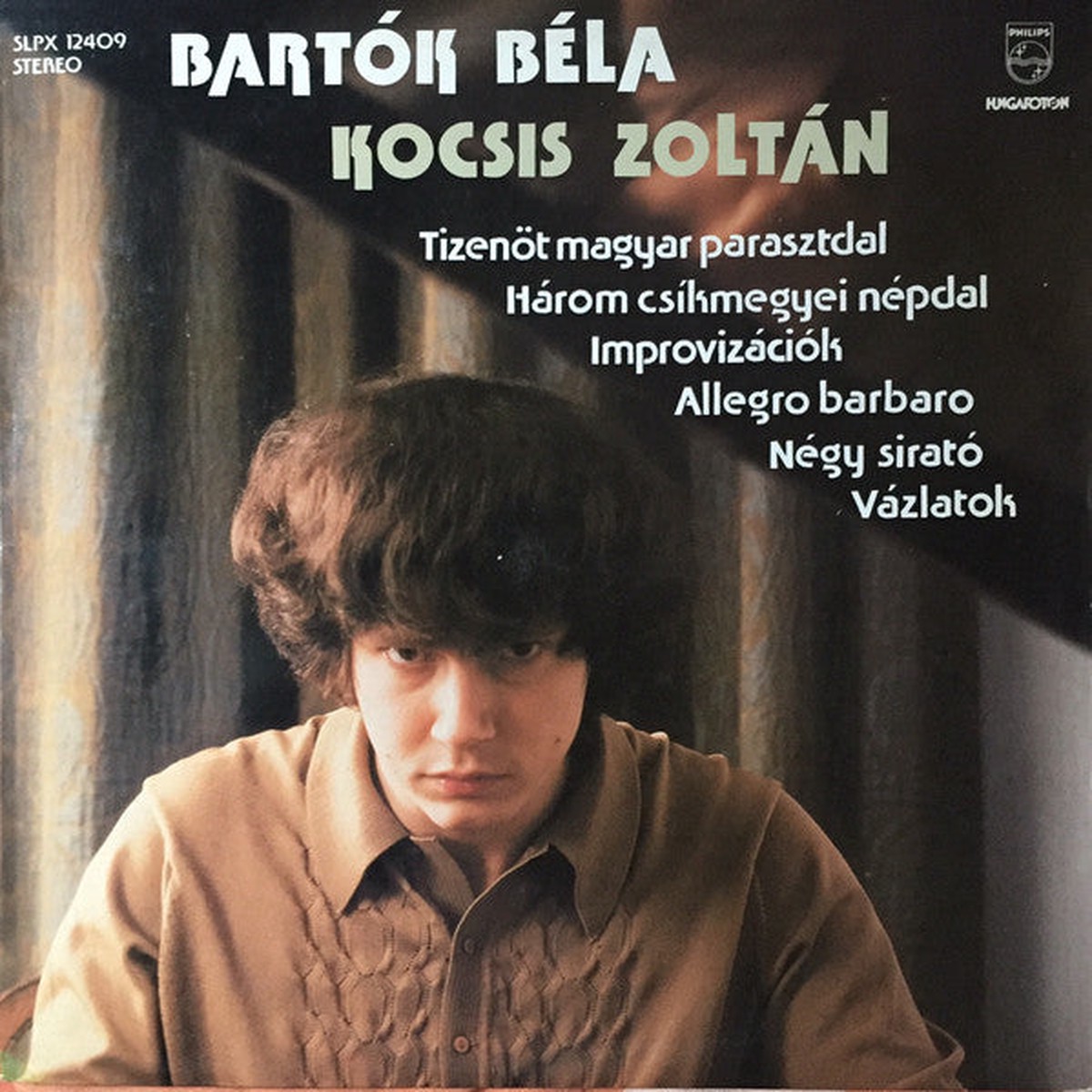 Bartk Bla – Kocsis Zoltn – Tizent Magyar Npdal Hrom Cskmegyei Npdal Improvizcik Allegro Barbaro Ngy Sirat Vzlatok (LP Album) – USED