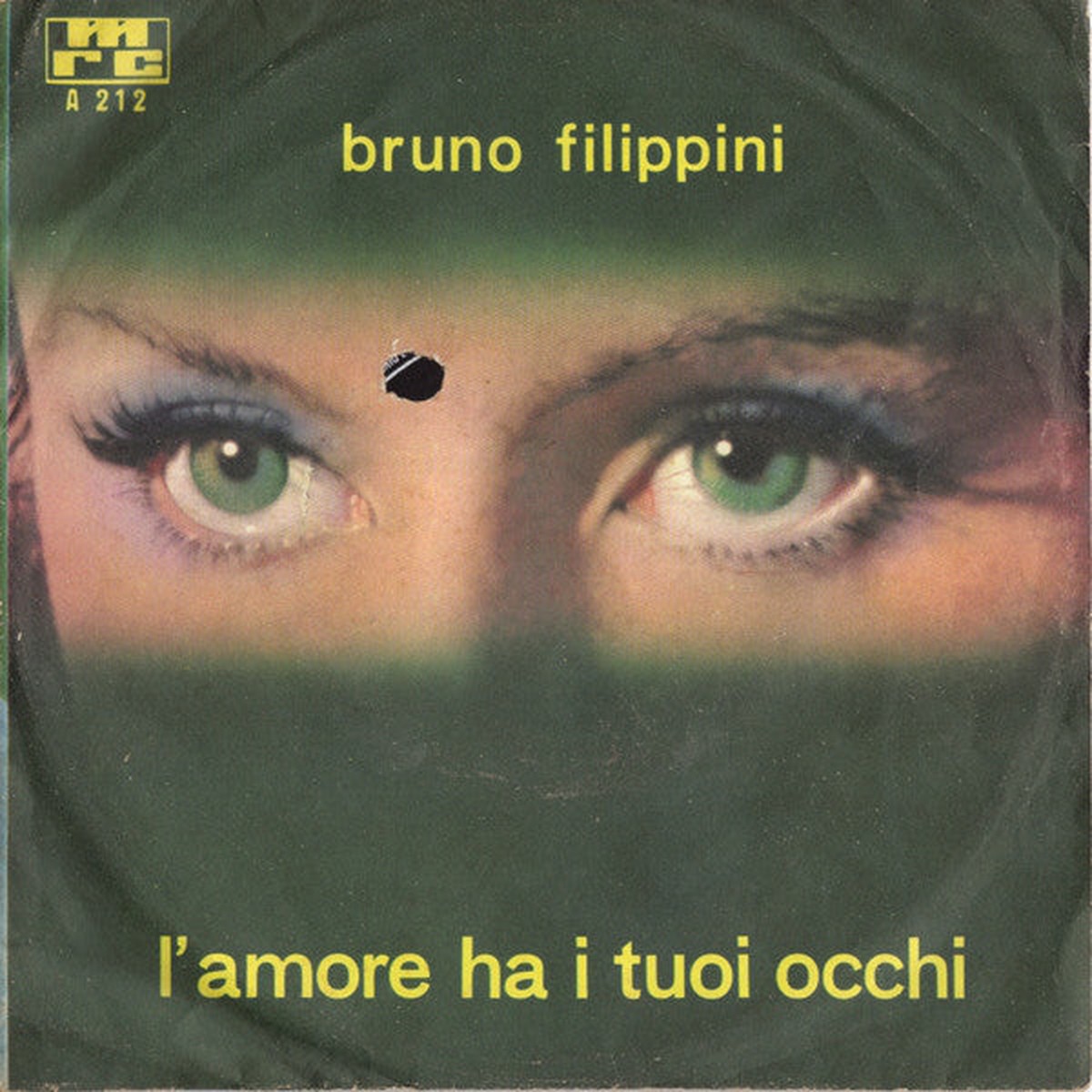 Bruno Filippini – LAmore Ha I Tuoi Occhi (7 Single) – USED
