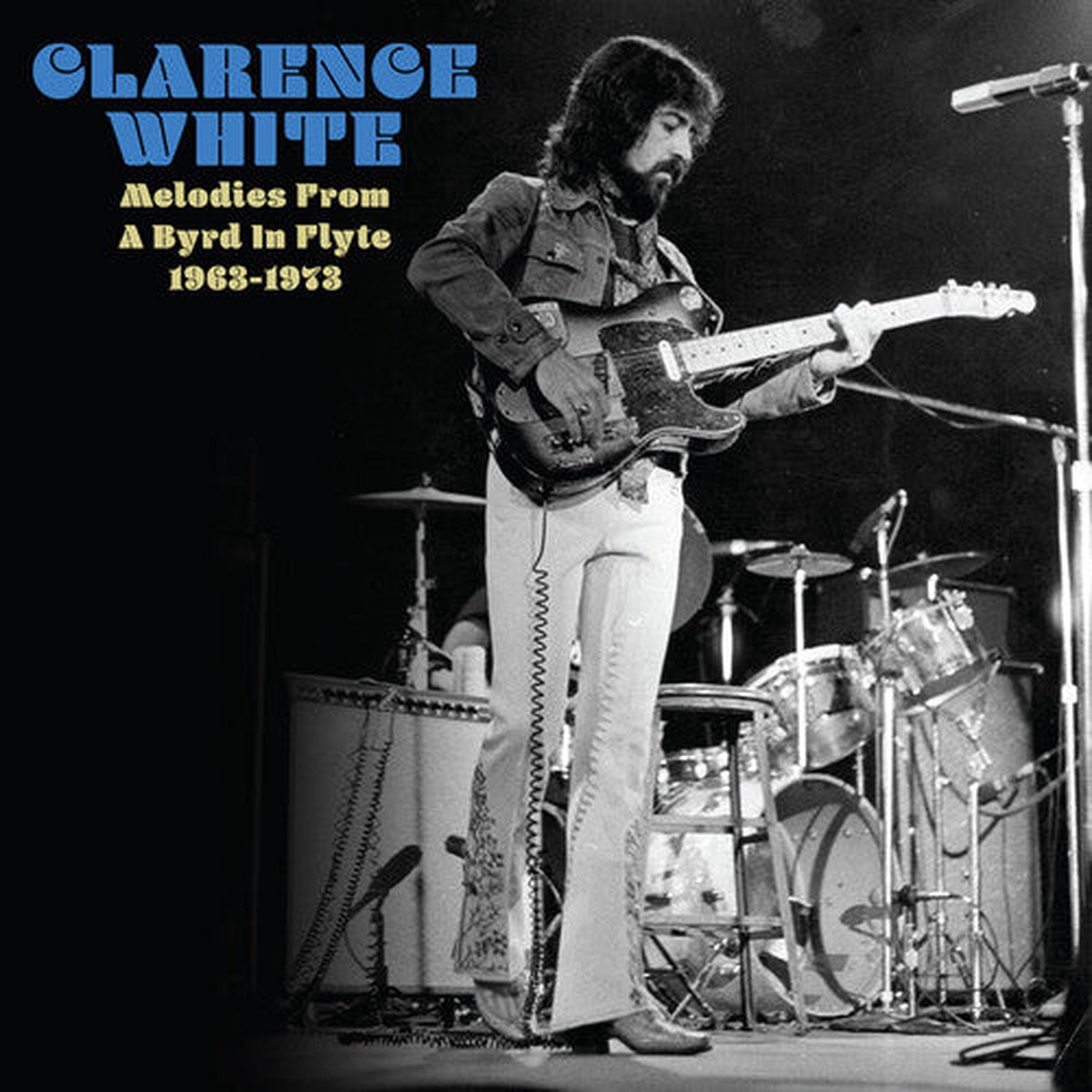 Clarence White - Melodies From A Byrd In Flyte 1963-1973 White Vinyl