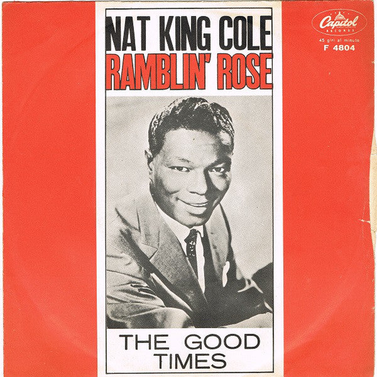 Nat King Cole – Ramblin Rose (7) – USED