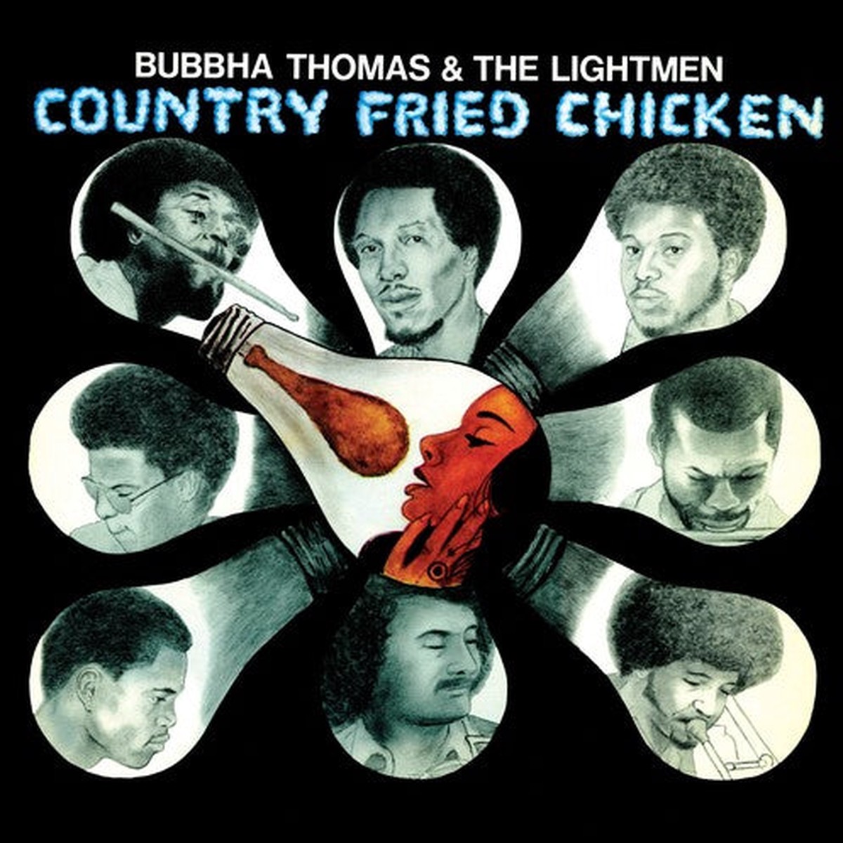 Bubbha Thomas The Lightmen – Country Fried Chicken