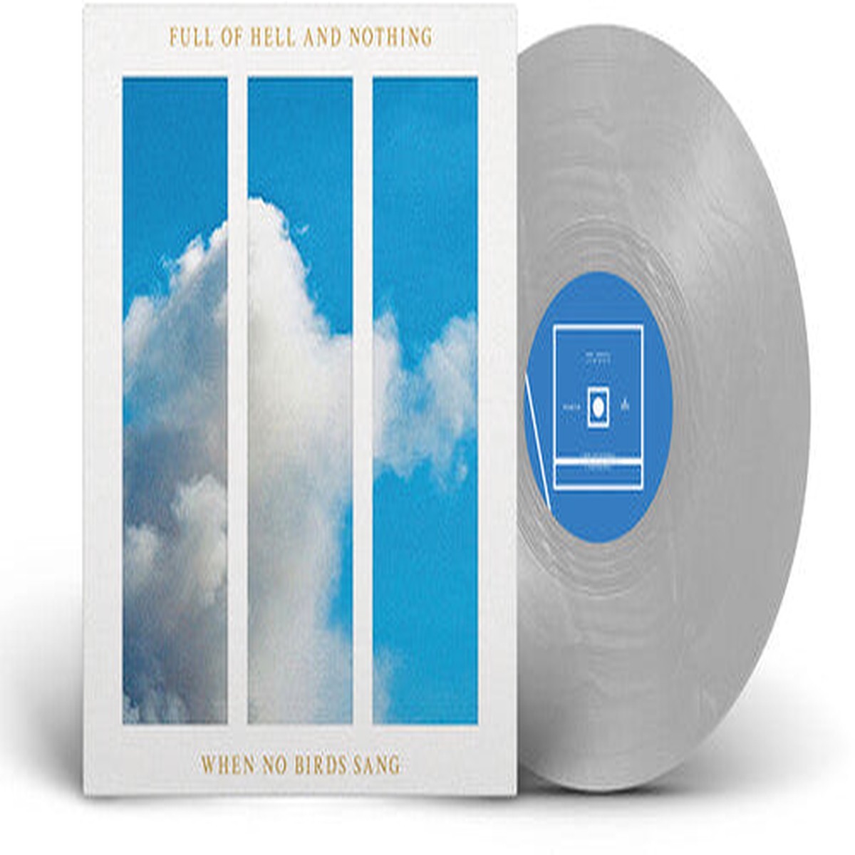 Full of Hell Nothing – When No Birds Sang Silver Nugget Vinyl