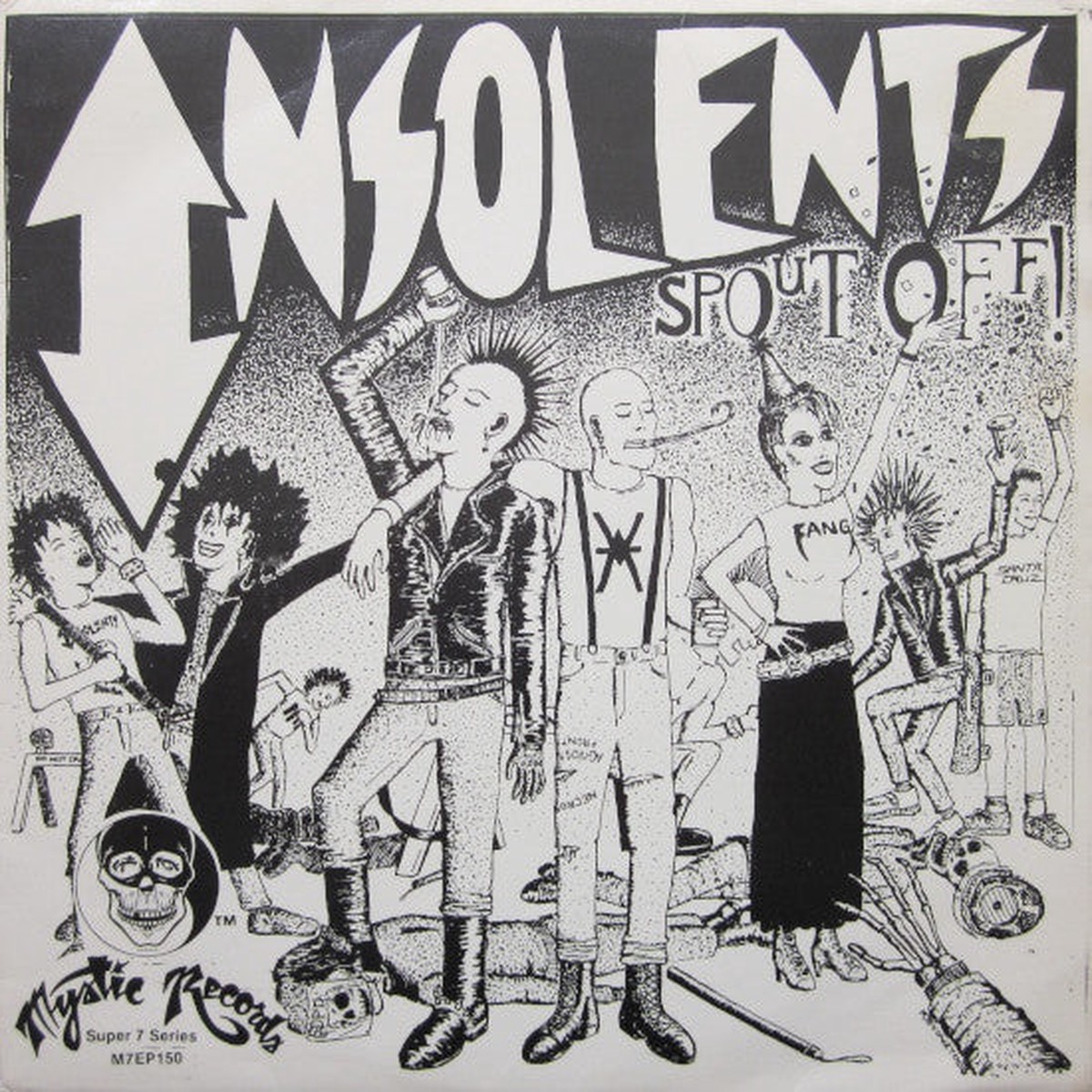 Insolents – Spout Off (7 EP) – USED