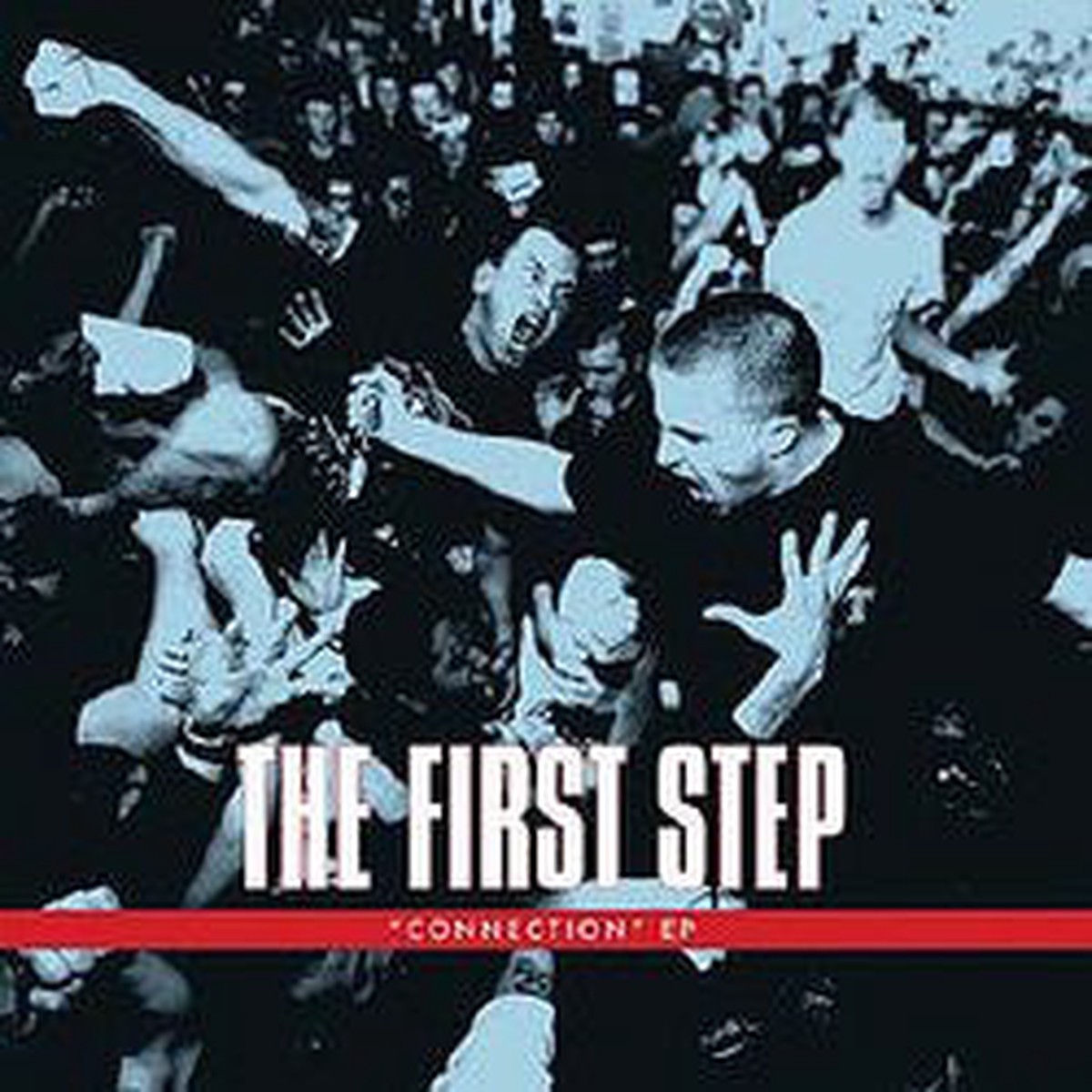 The First Step – Connection EP (7 EP Whi) – USED