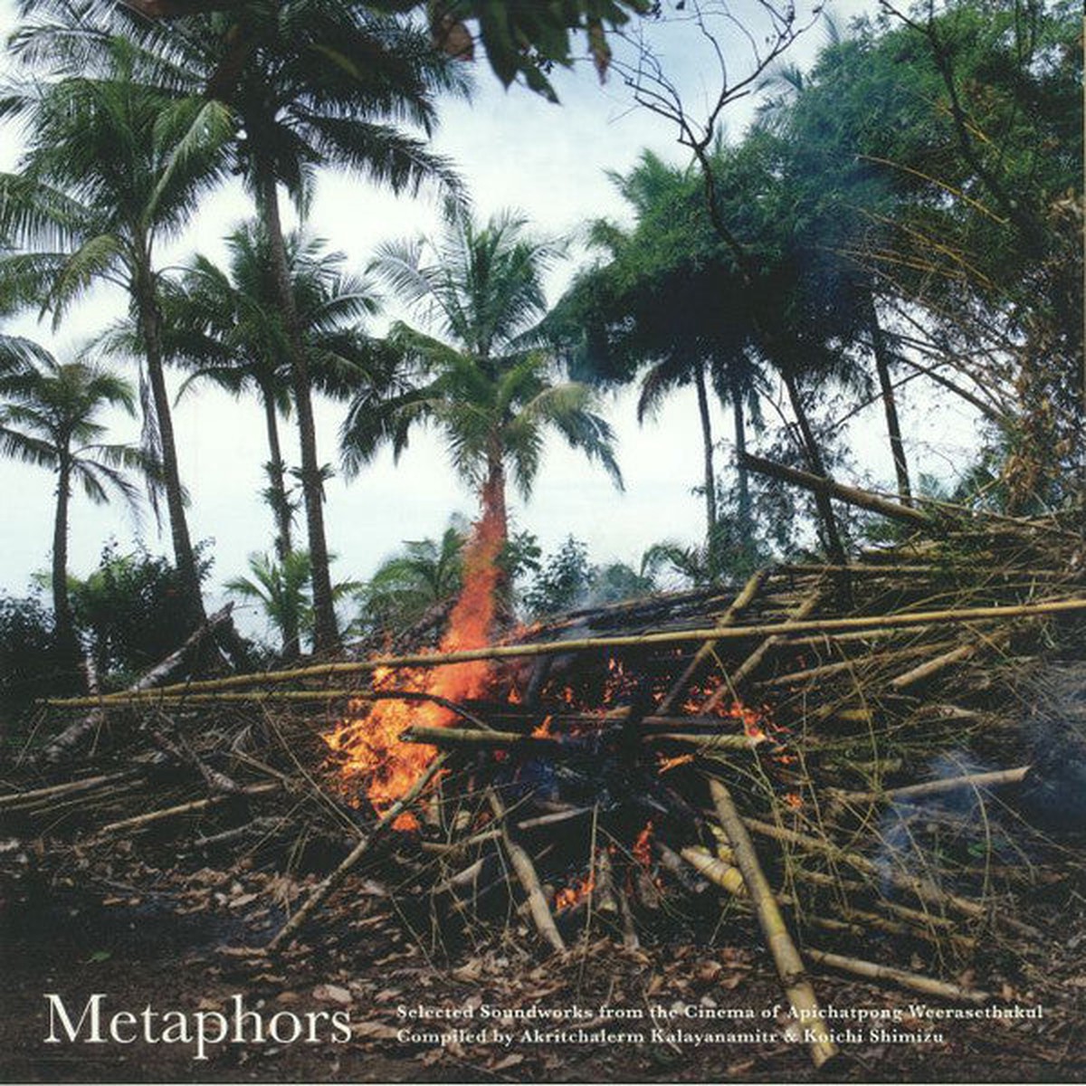 Various – Metaphors Selected Soundworks From The Cinema Of Apichatpong Weerasethakul (2xLP) – NEW