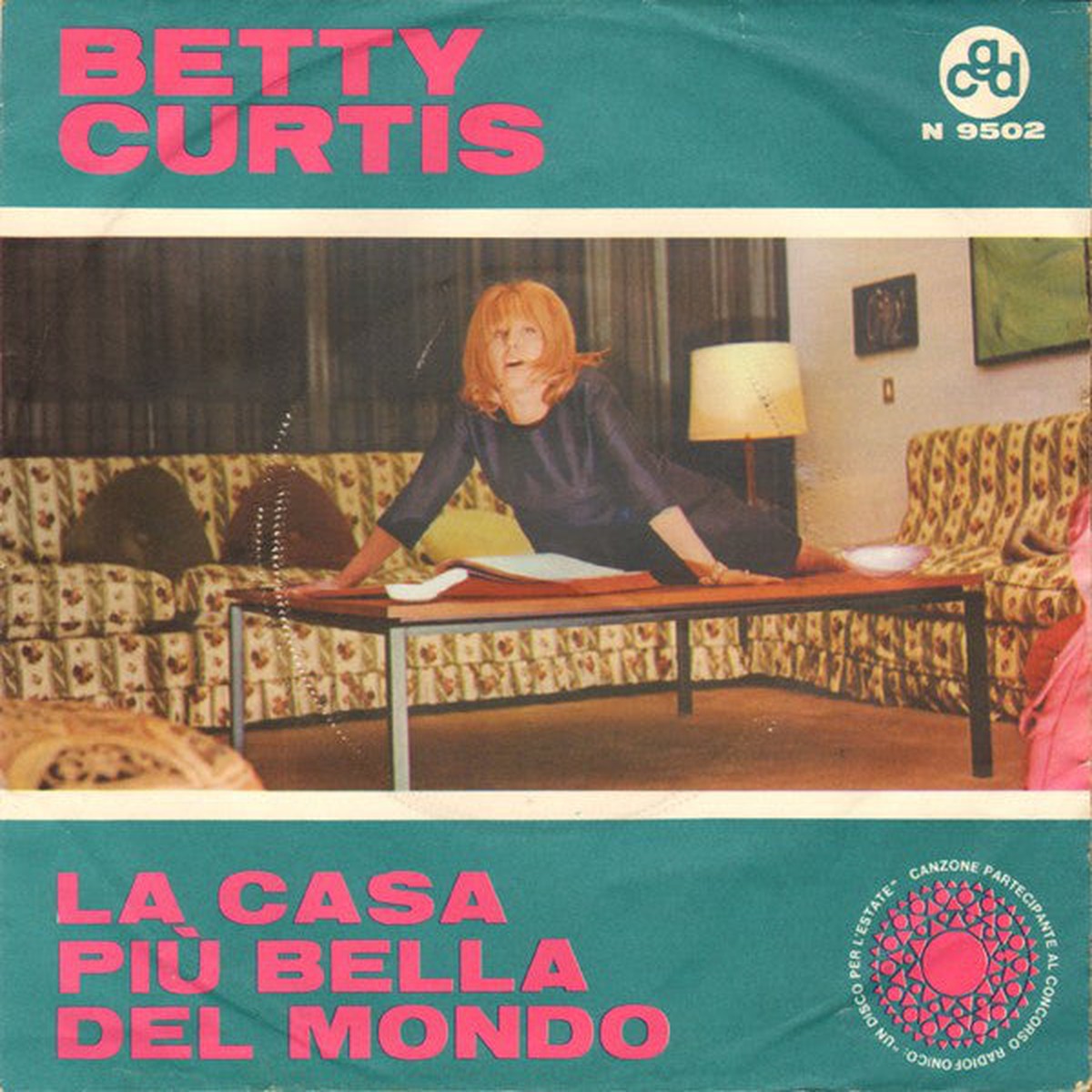 Betty Curtis – La Casa Pi Bella Del Mondo (7) – USED