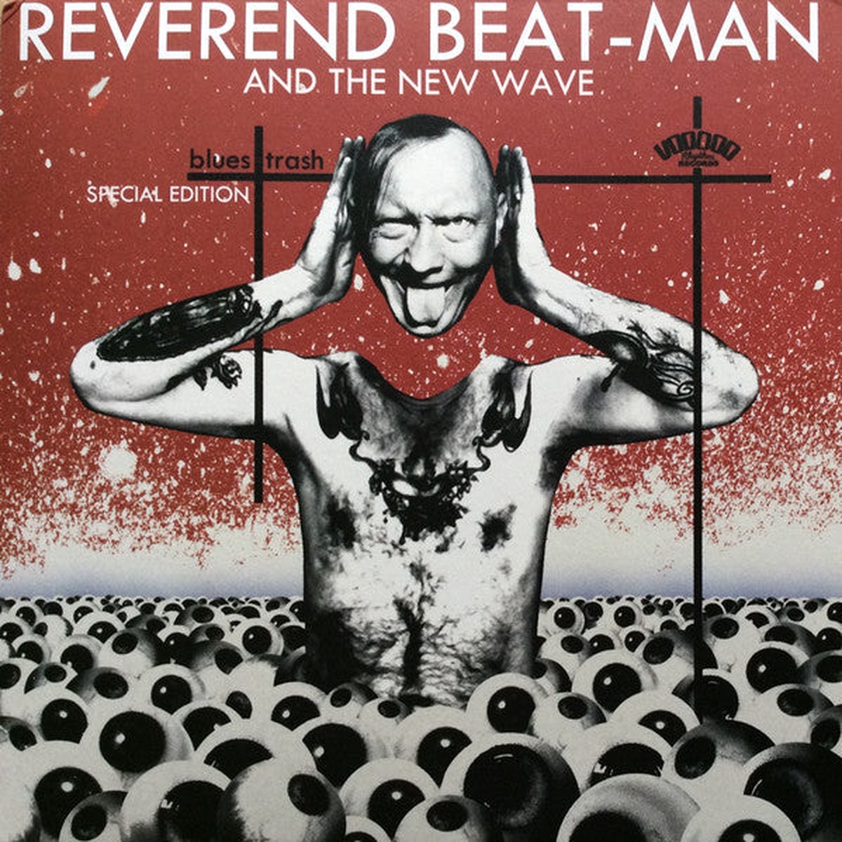 Reverend Beat-Man And The New Wave (4) – Blues Trash (LP Album LP Album Red CD Album SEdition) – USED