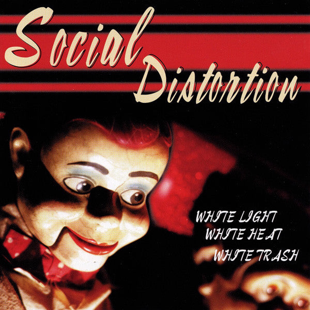 Social Distortion – White Light White Heat White Trash (CD Album) – NEW