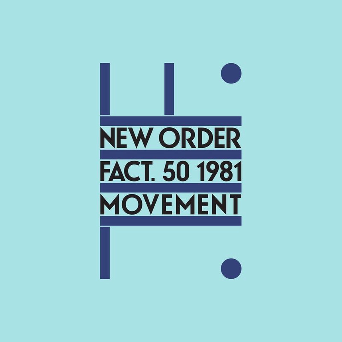 New Order – Movement (Remastered)