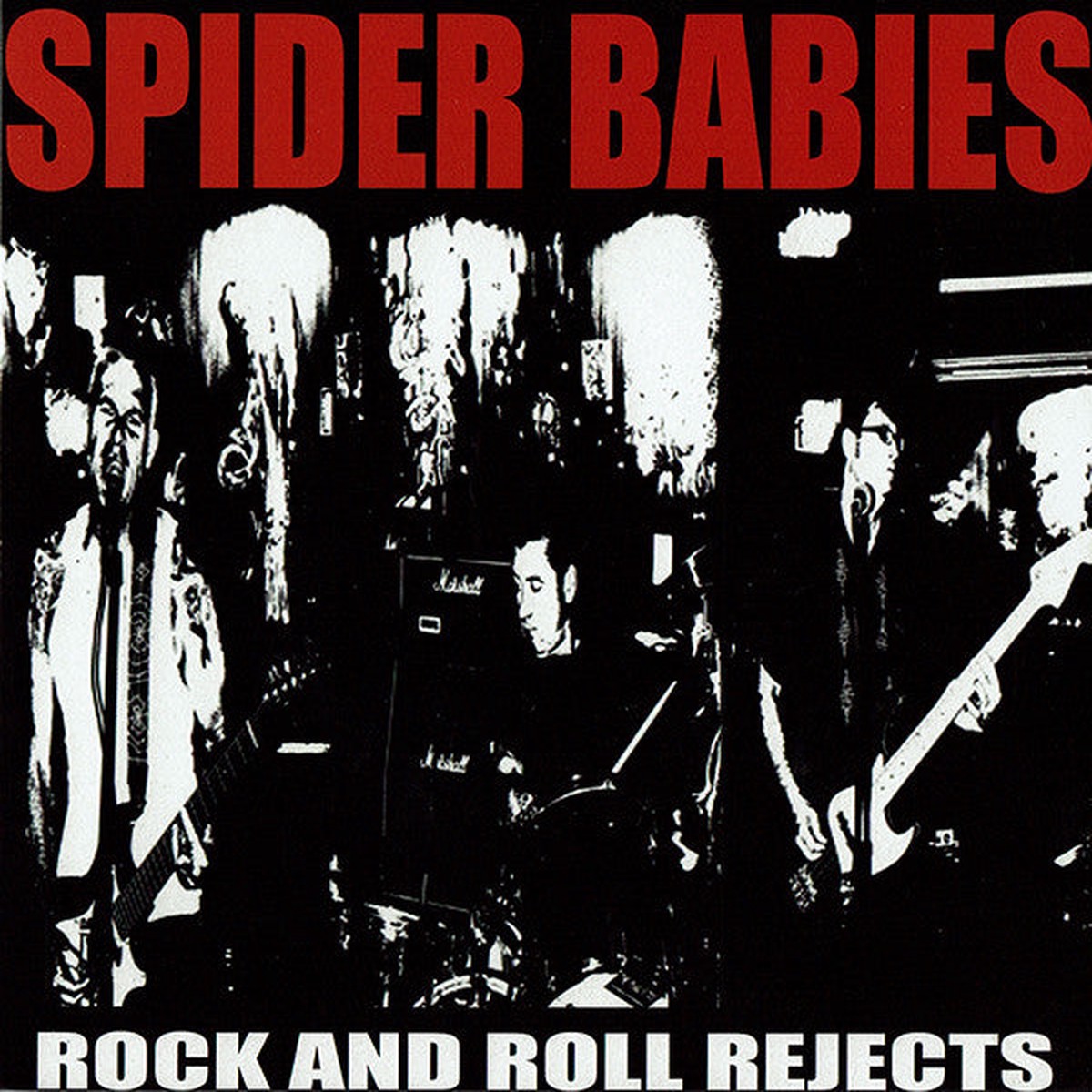 Spider Babies - Rock And Roll Rejects (7) - NEW