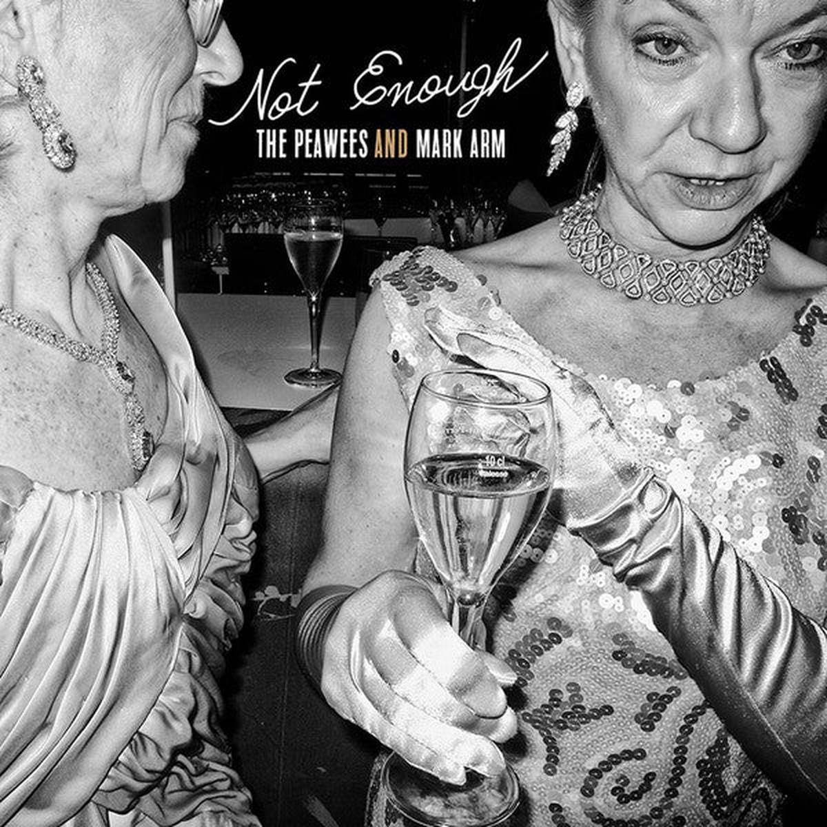 The Peawees And Mark Arm - Not Enough (7 SSided Ltd) - NEW