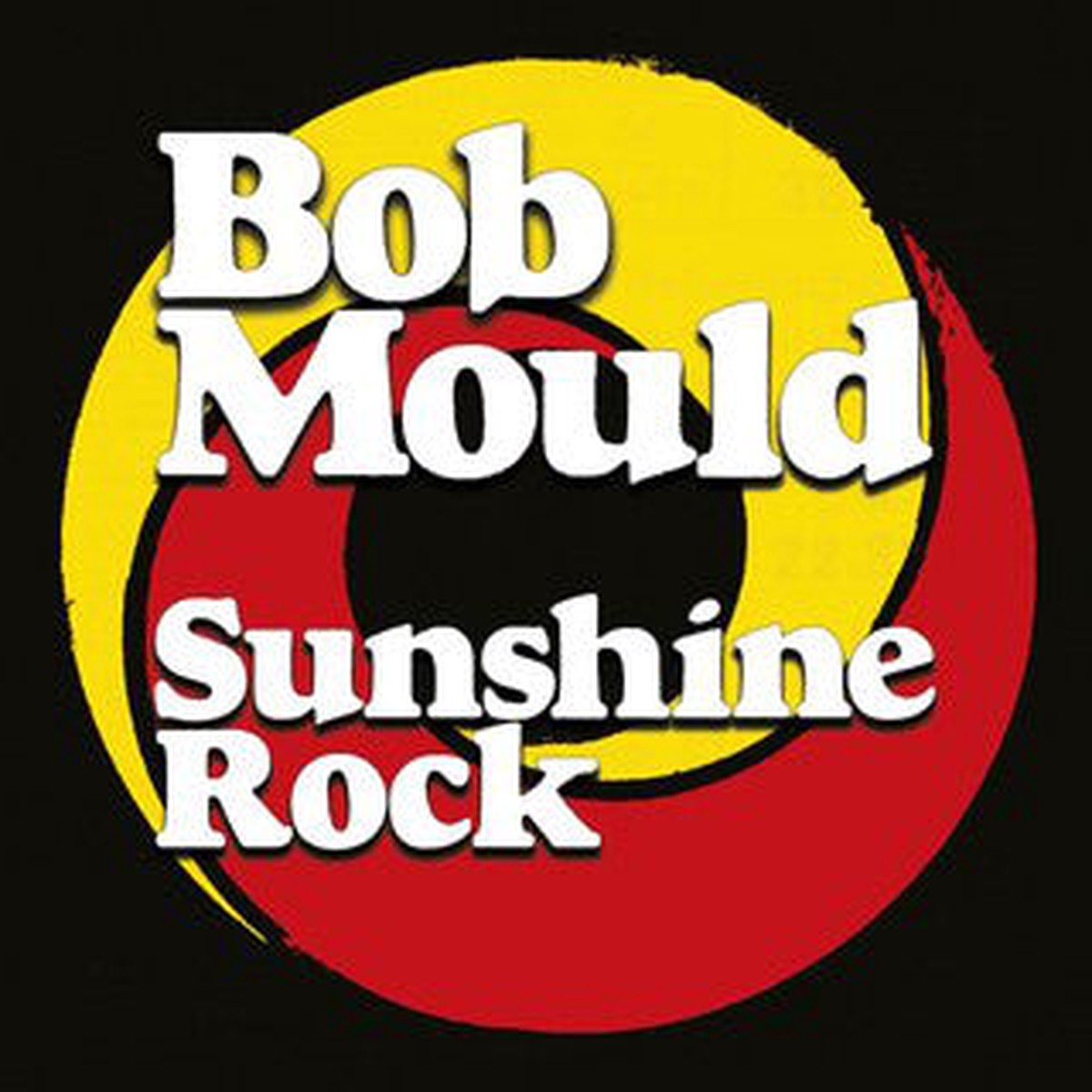 Bob Mould - Sunshine Rock (CD Album) - NEW