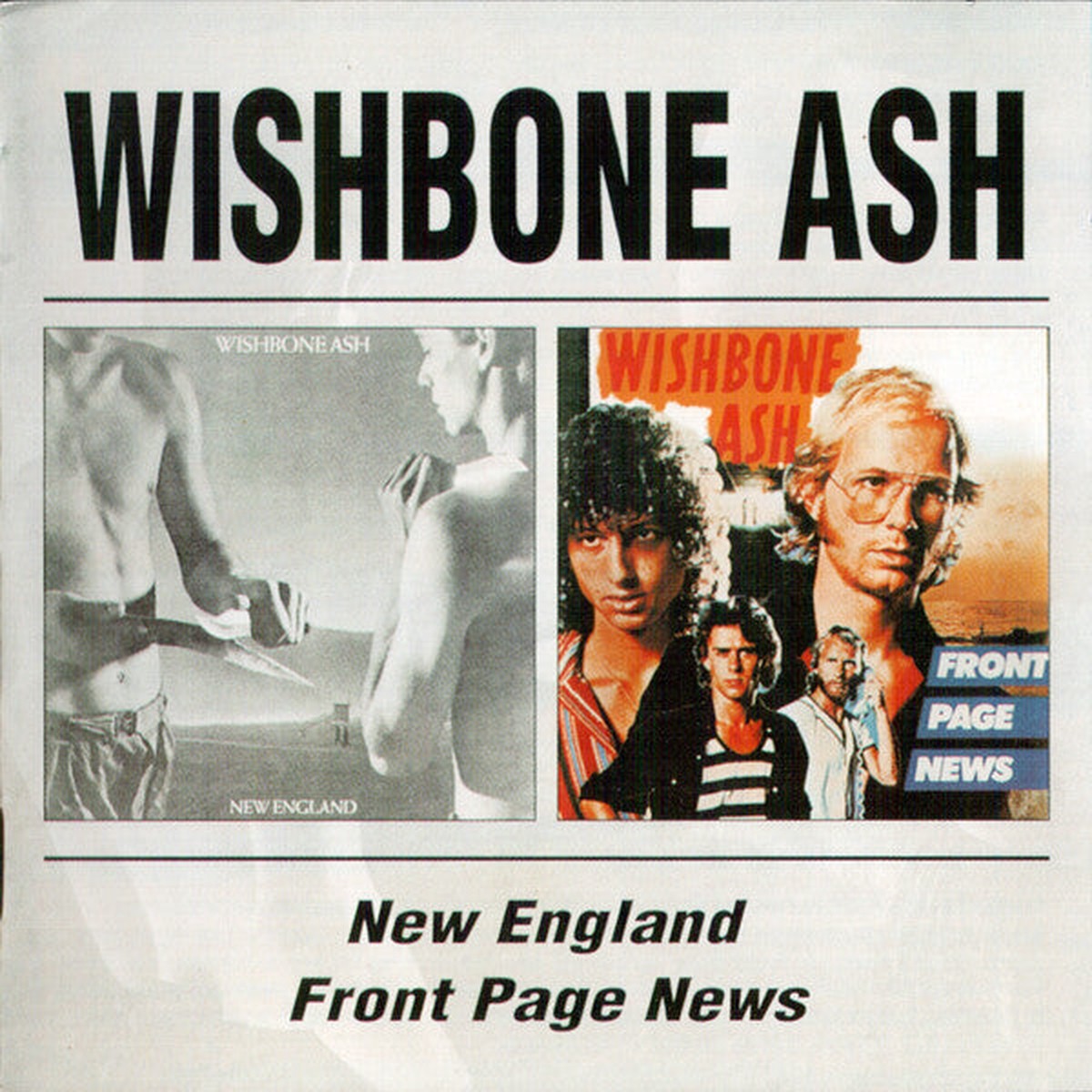 Wishbone Ash - New EnglandFront Page News (2xCD Album Comp) - USED