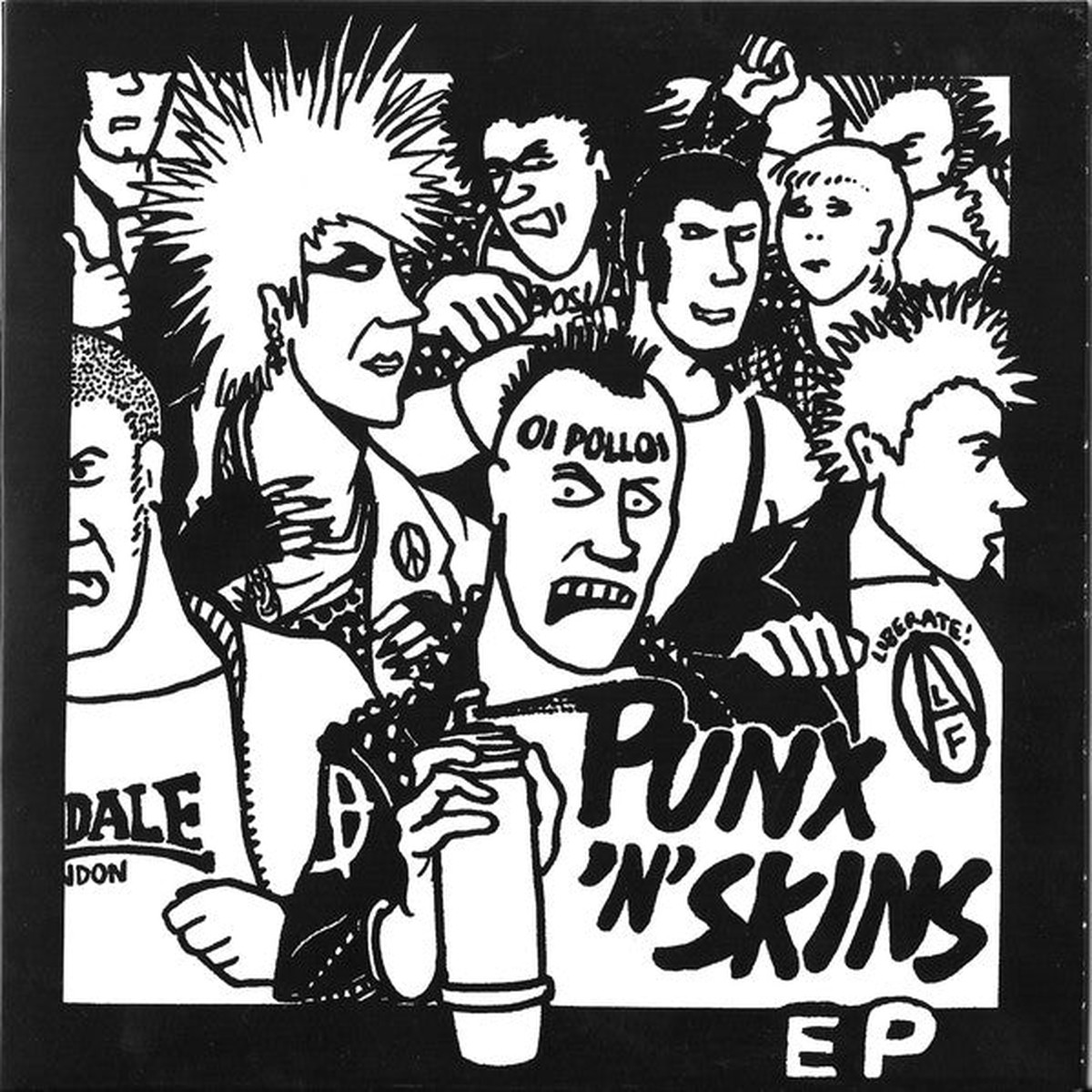 Oi Polloi - Punx N Skins EP (7 EP RE) - NEW