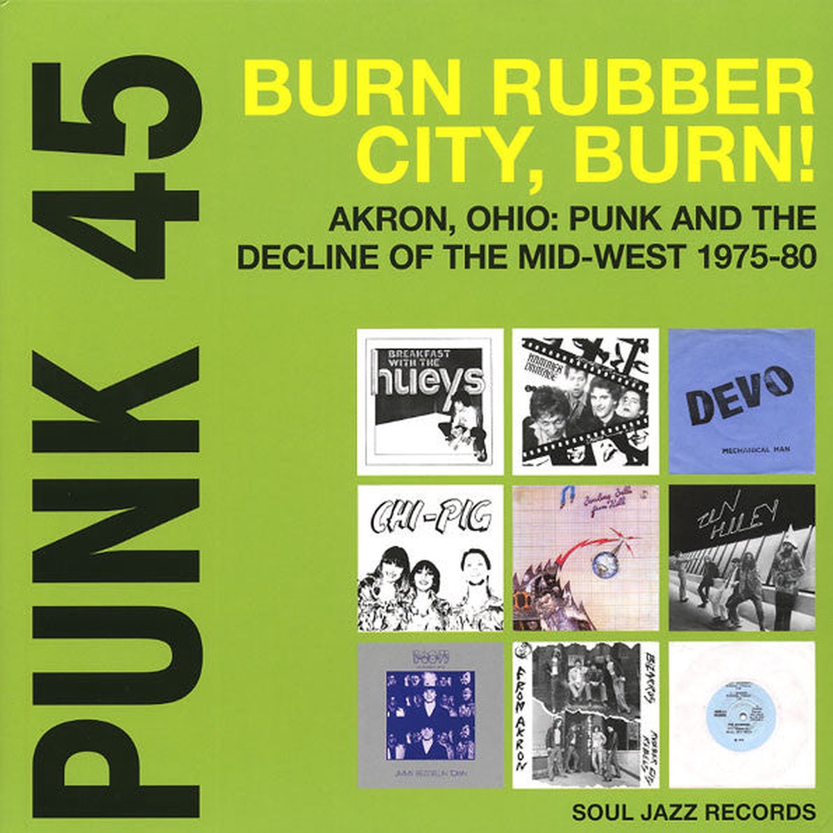 Various - Punk 45 Burn Rubber City Burn Akron Ohio Punk And The Decline Of The Mid West 1975 - 80 (2xLP Comp) - NEW