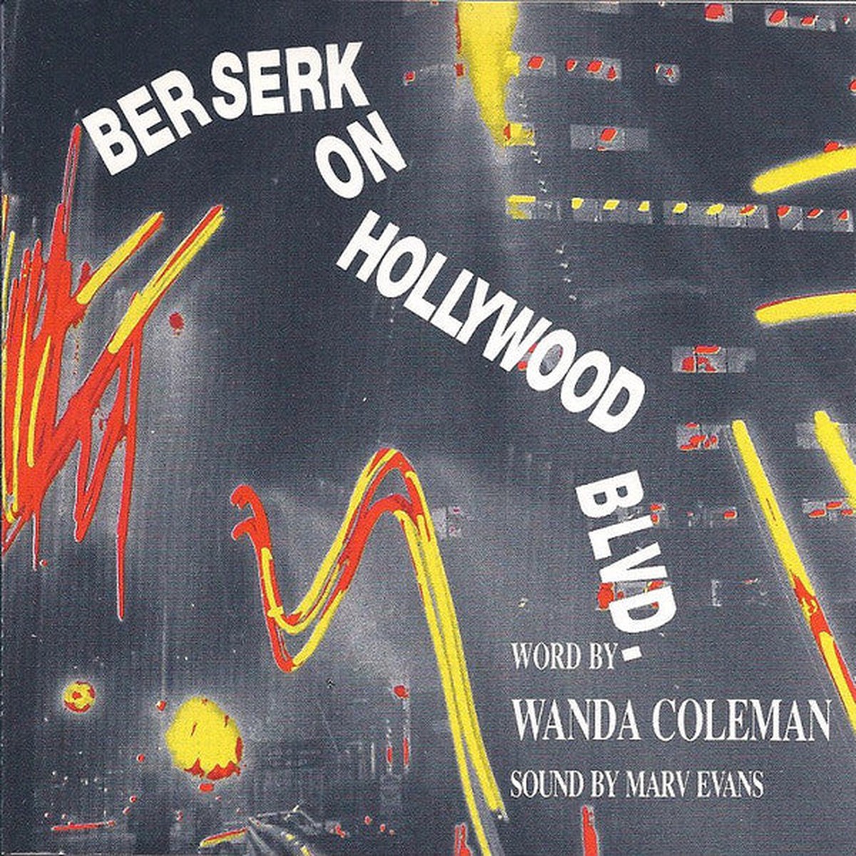 Wanda Coleman Marv Evans - Berserk On Hollywood Blvd (CD Album) - USED