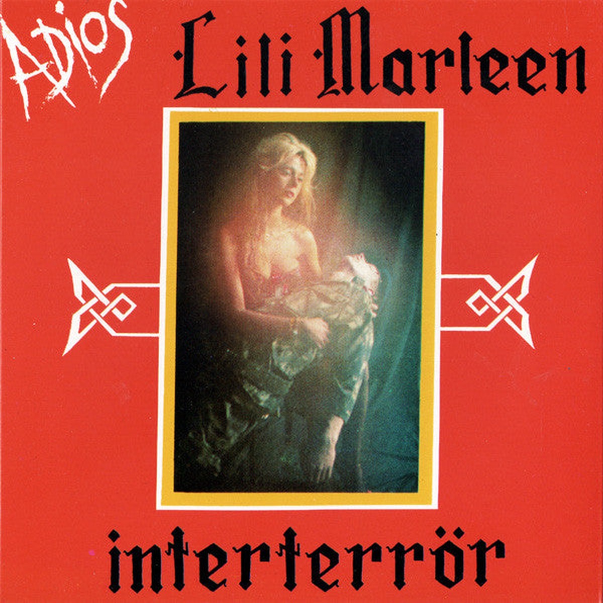 Interterrr - Adios Lili Marleen (7 Ltd RE) - NEW