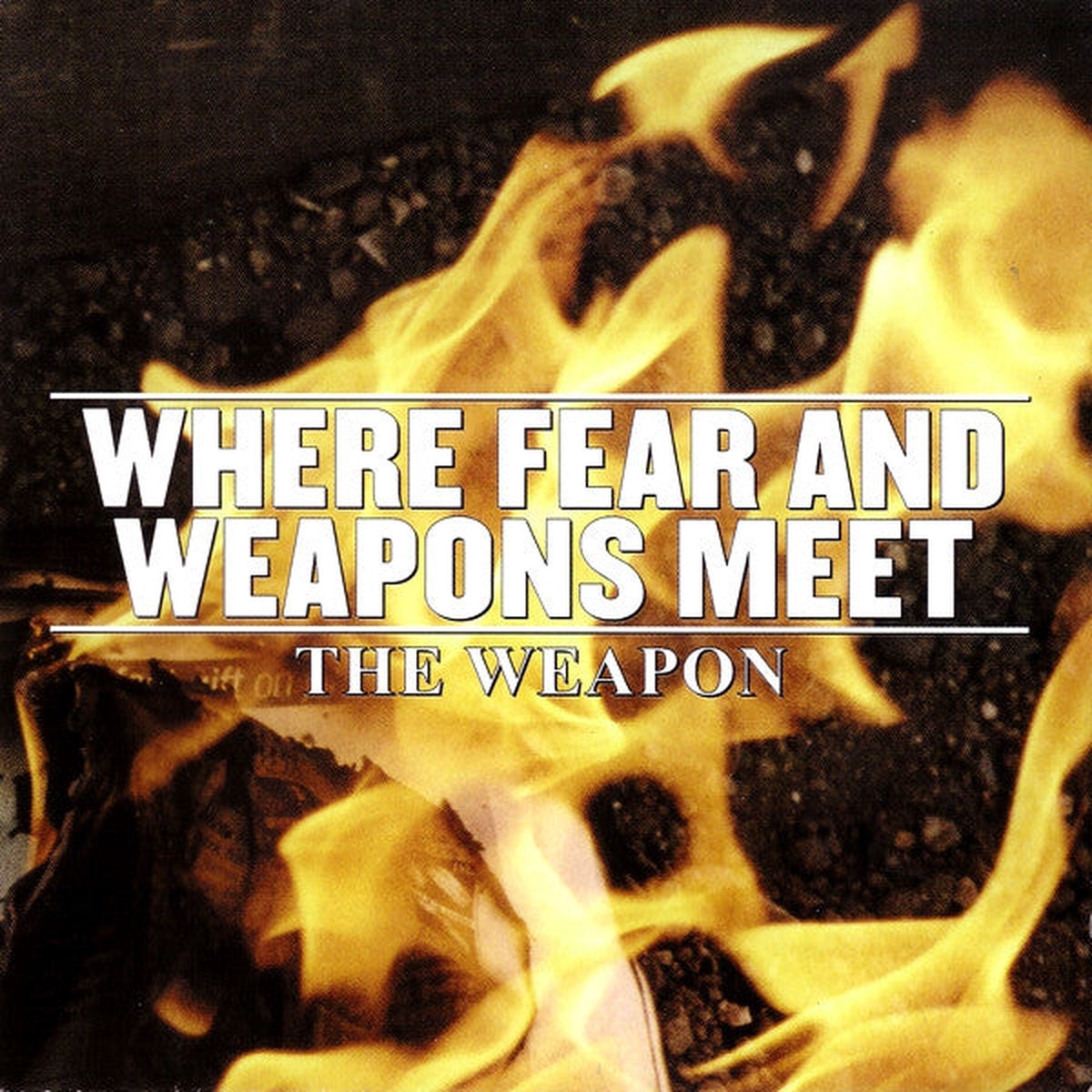 Where Fear And Weapons Meet - The Weapon (CD Album) - USED