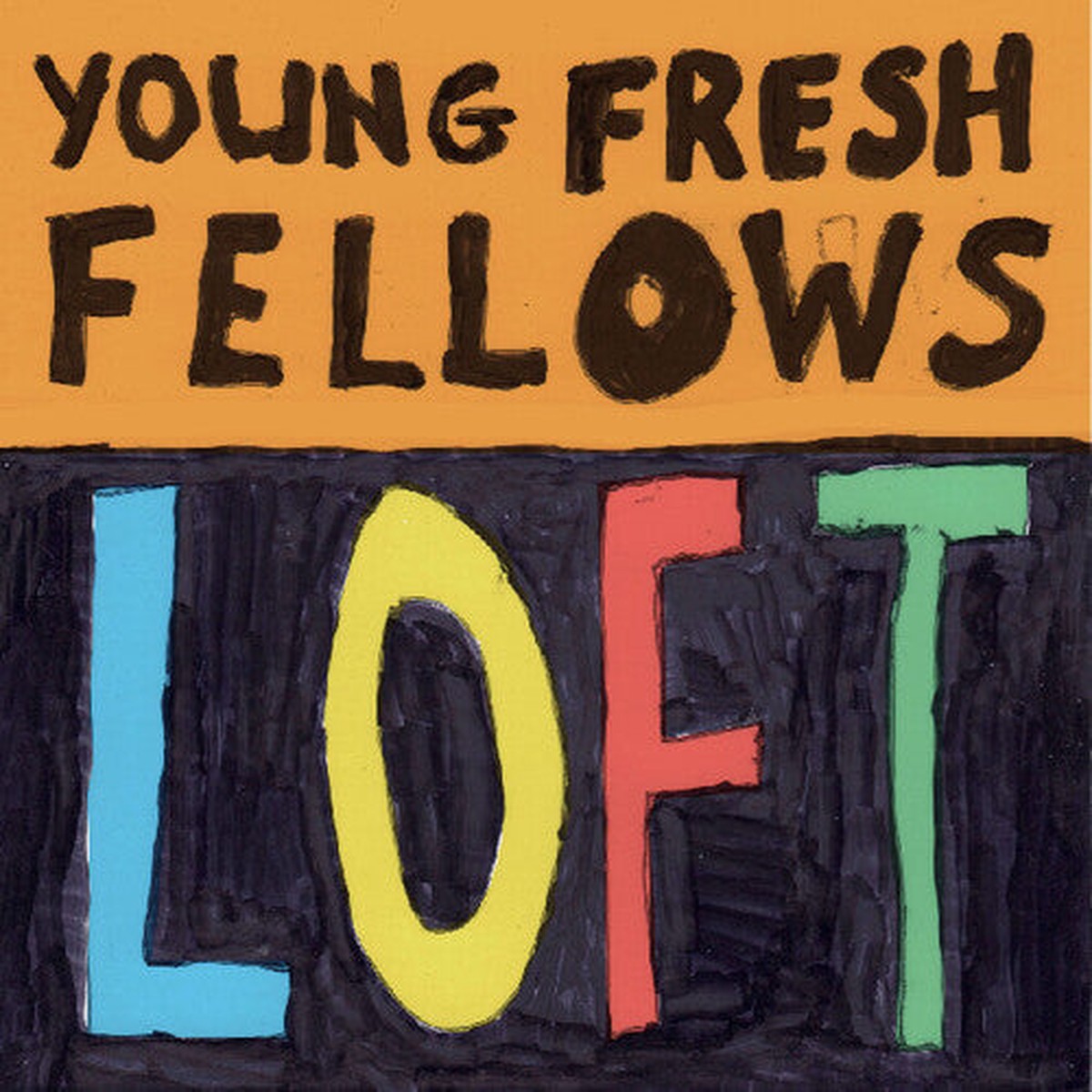 Young Fresh Fellows - Loft Splash Color Vinyl